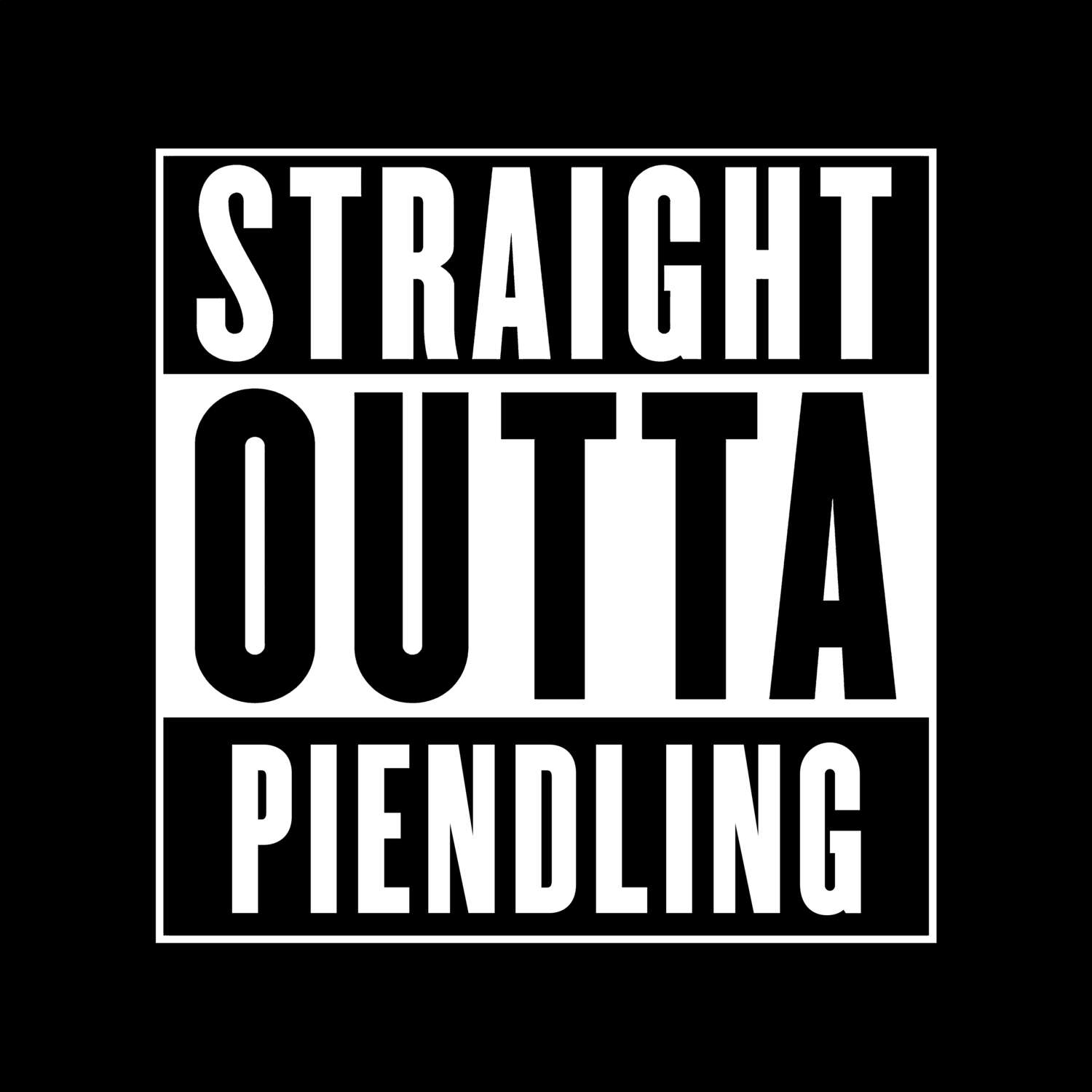 Piendling T-Shirt »Straight Outta«