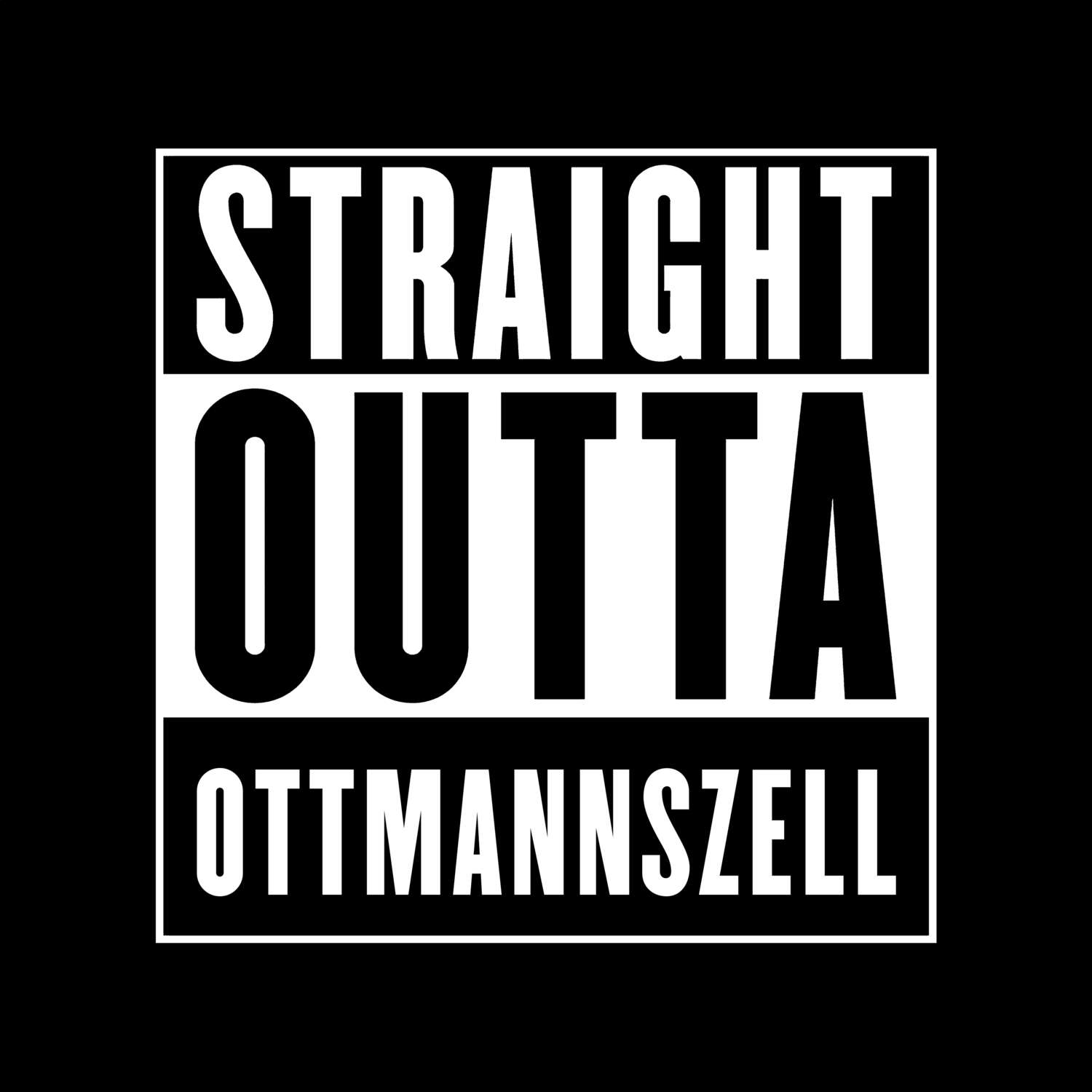 Ottmannszell T-Shirt »Straight Outta«