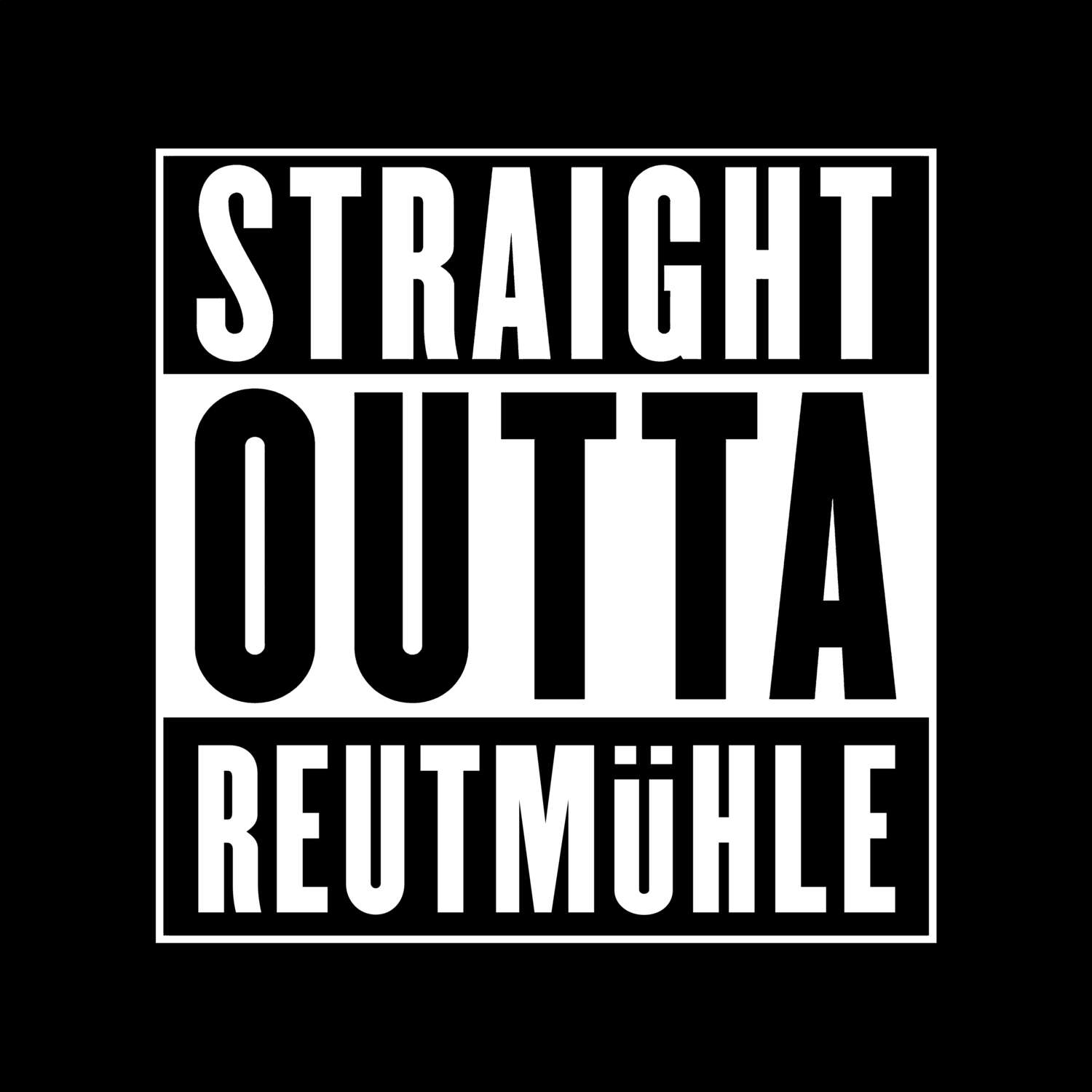 Reutmühle T-Shirt »Straight Outta«