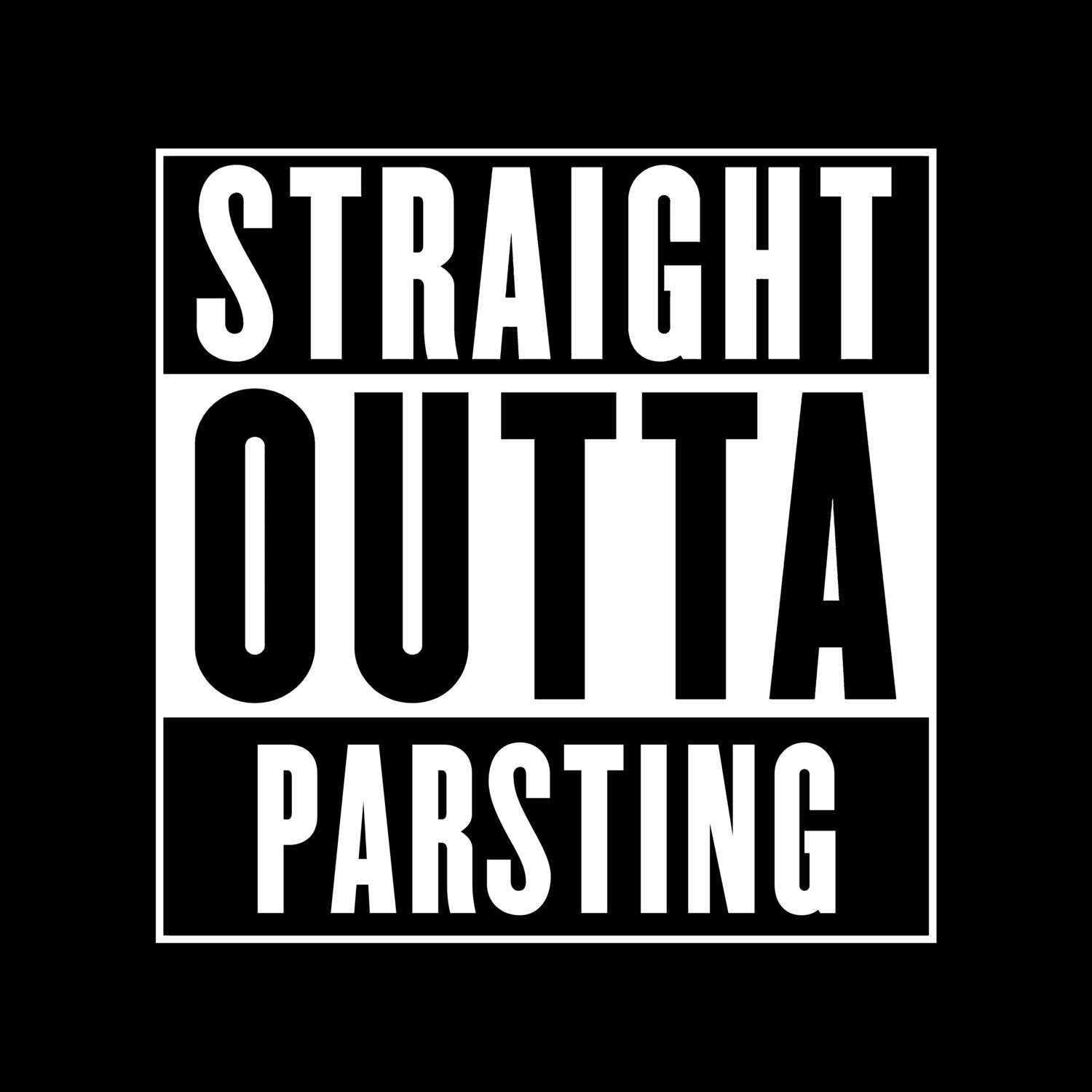 Parsting T-Shirt »Straight Outta«