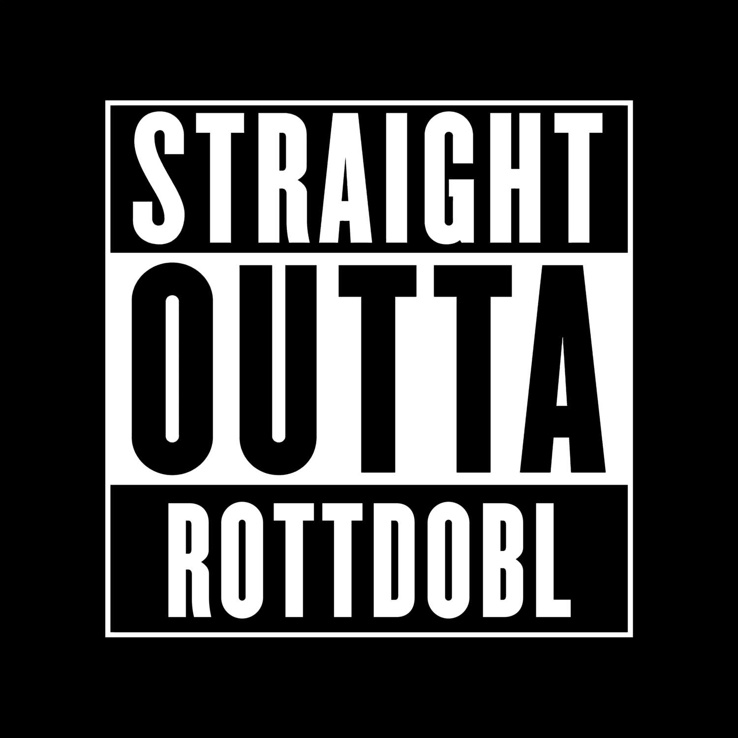 Rottdobl T-Shirt »Straight Outta«