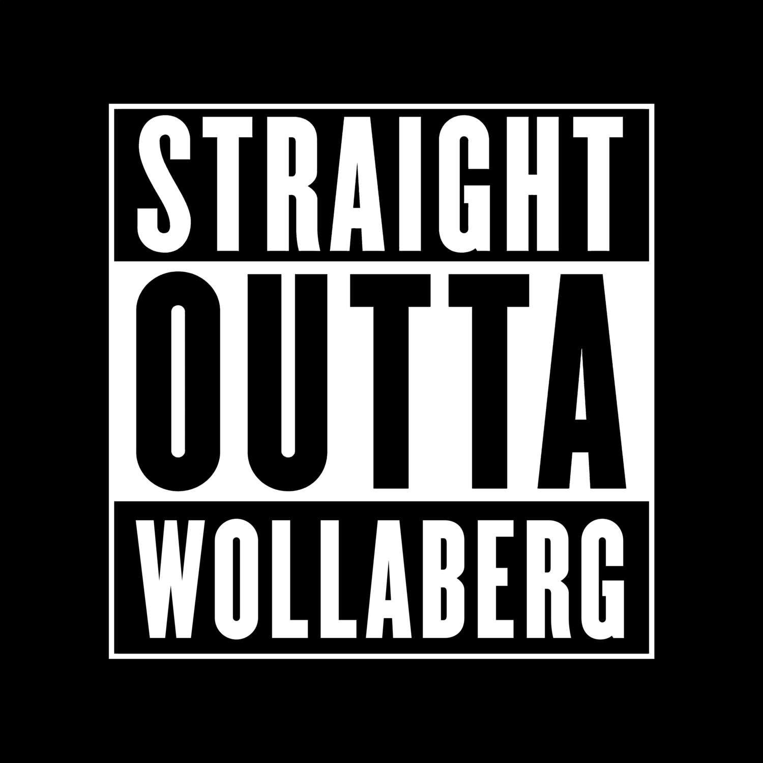 Wollaberg T-Shirt »Straight Outta«