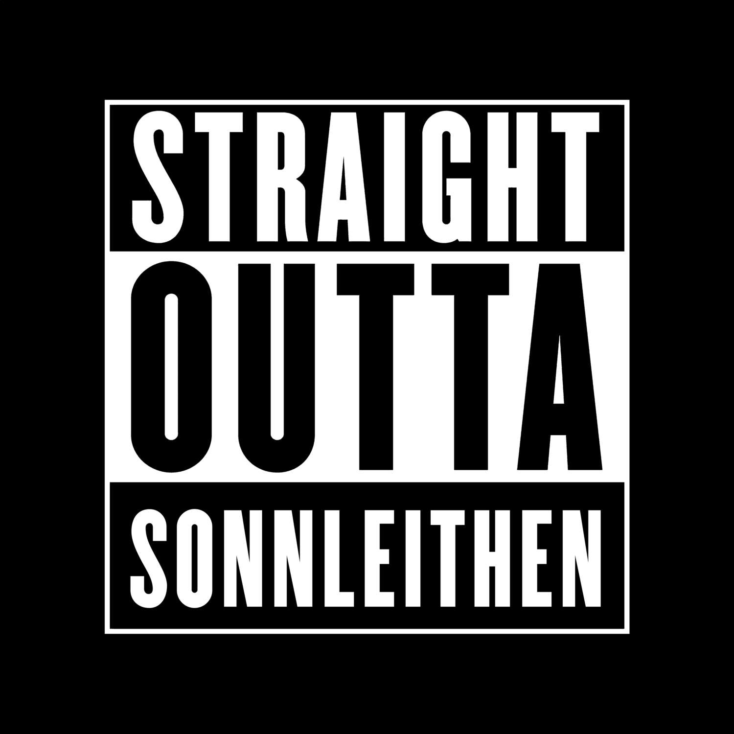 T-Shirt »Straight Outta« für den Ort »Sonnleithen«