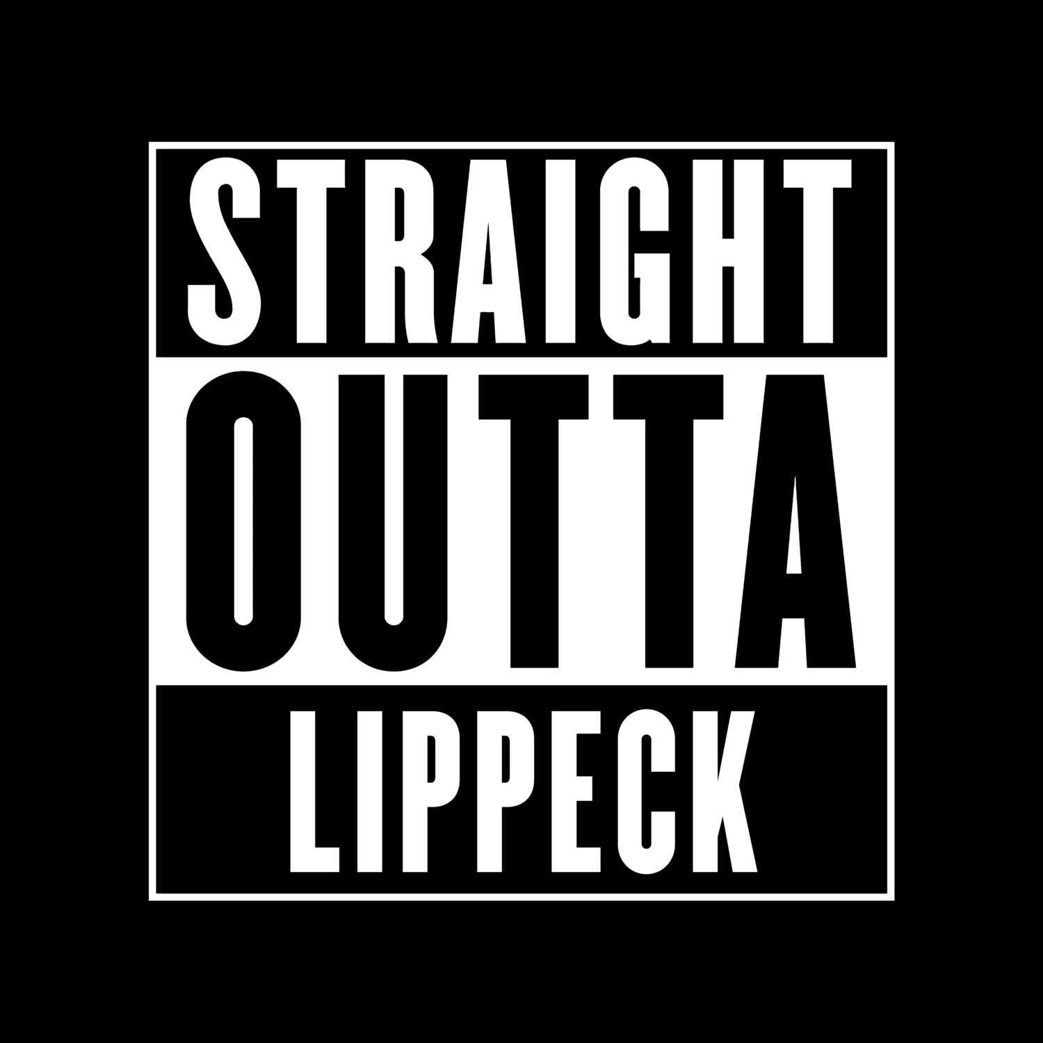 T-Shirt »Straight Outta« für den Ort »Lippeck«