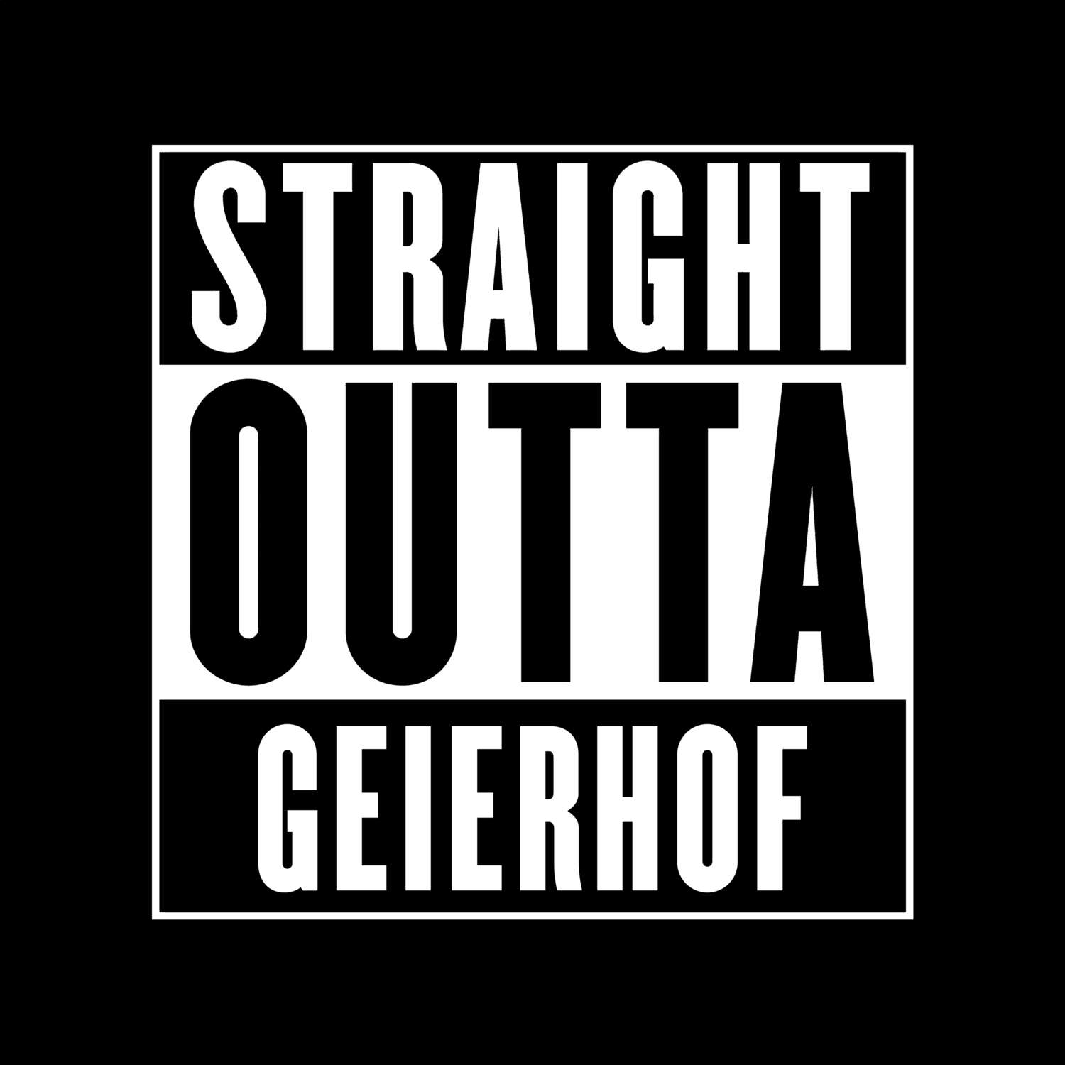 Geierhof T-Shirt »Straight Outta«