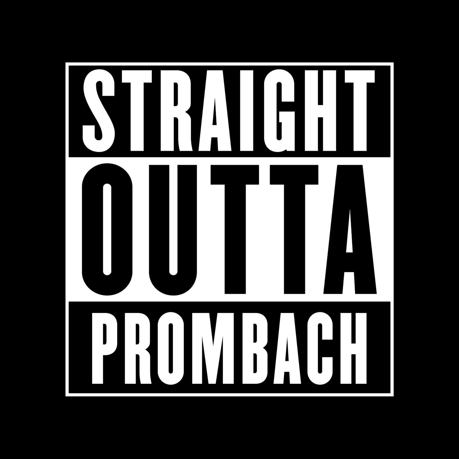 Prombach T-Shirt »Straight Outta«