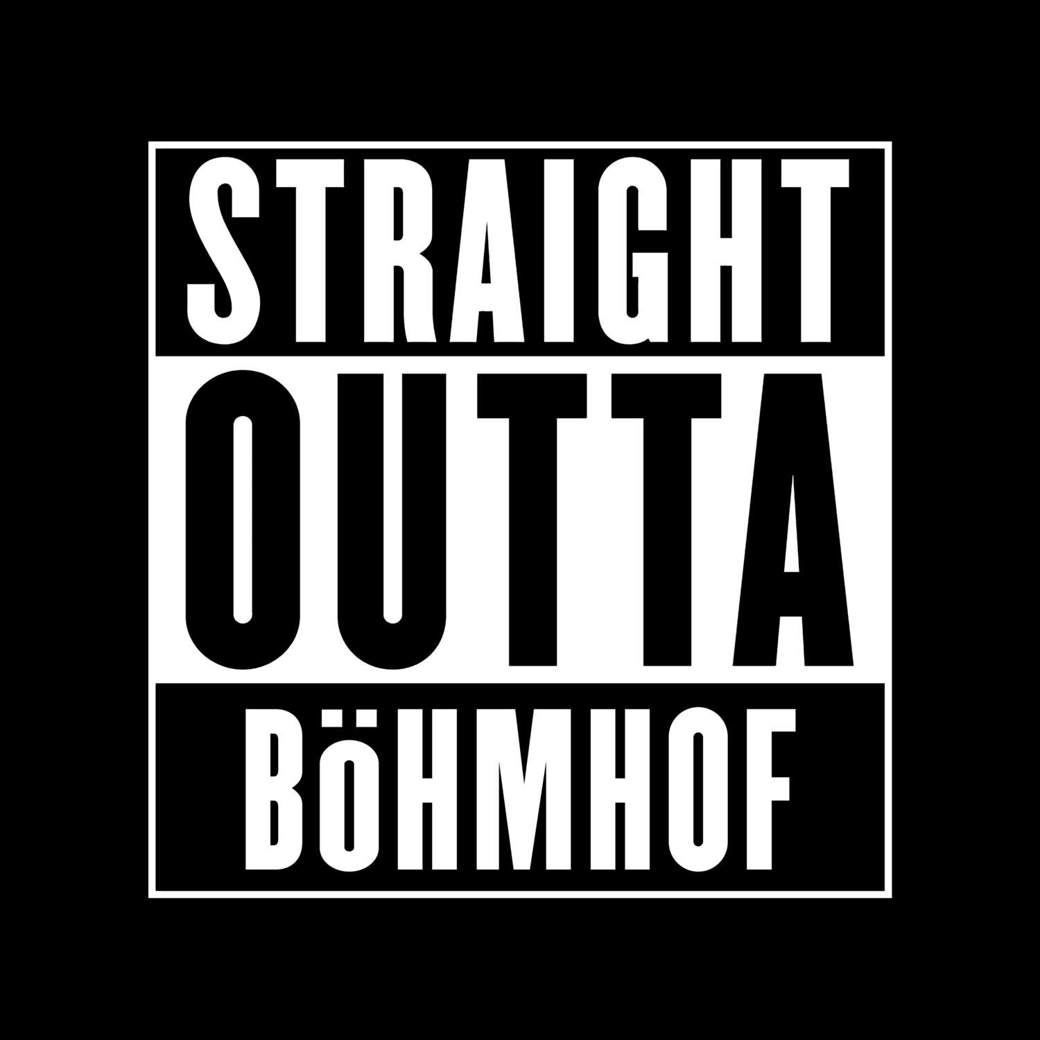 Böhmhof T-Shirt »Straight Outta«