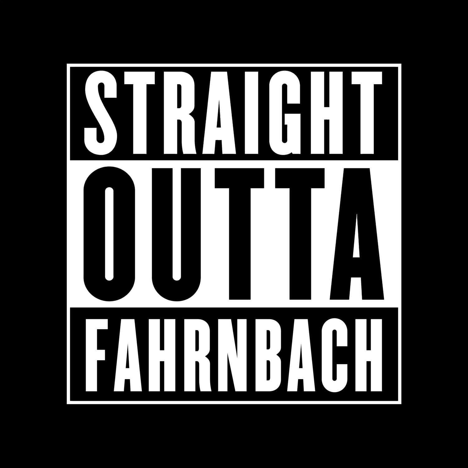 Fahrnbach T-Shirt »Straight Outta«