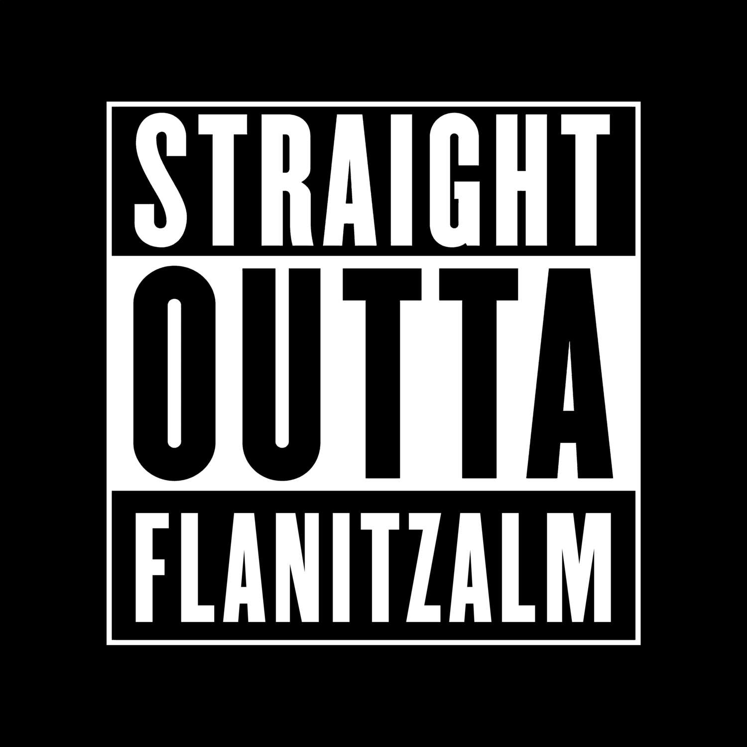 Flanitzalm T-Shirt »Straight Outta«