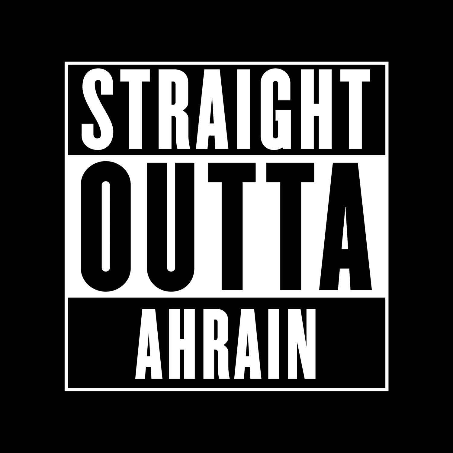 Ahrain T-Shirt »Straight Outta«