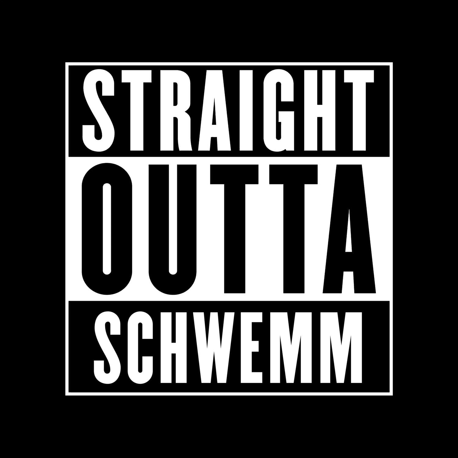 Schwemm T-Shirt »Straight Outta«