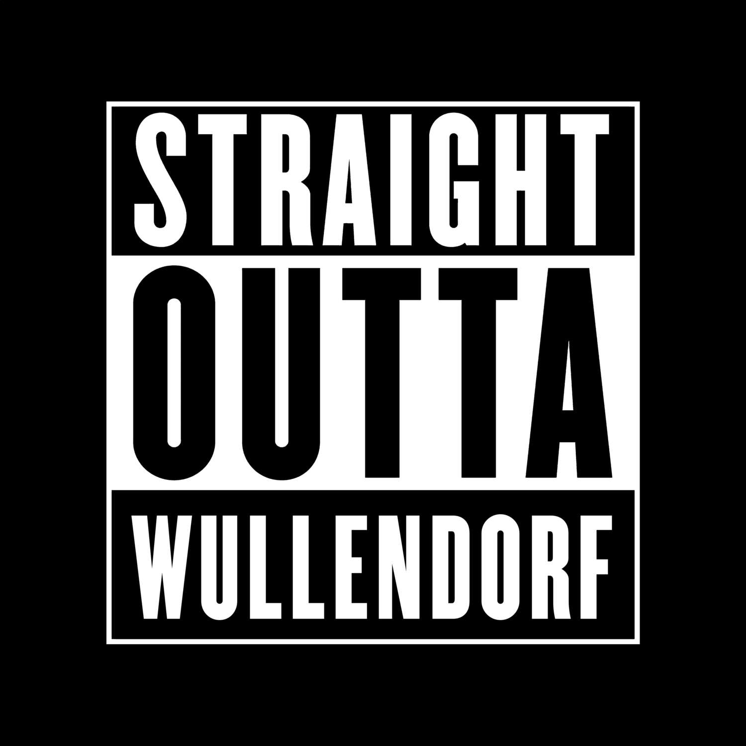 T-Shirt »Straight Outta« für den Ort »Wullendorf«