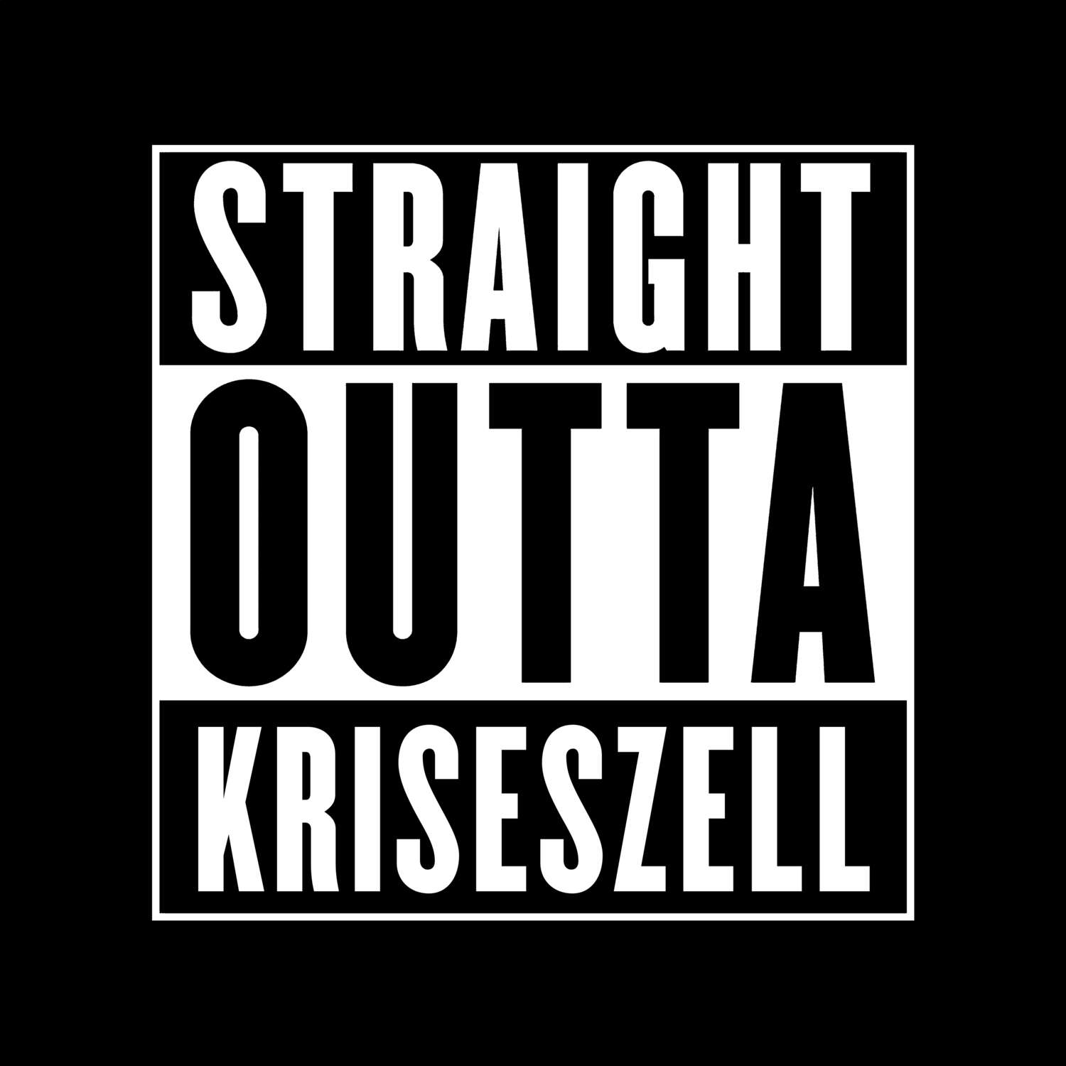 Kriseszell T-Shirt »Straight Outta«