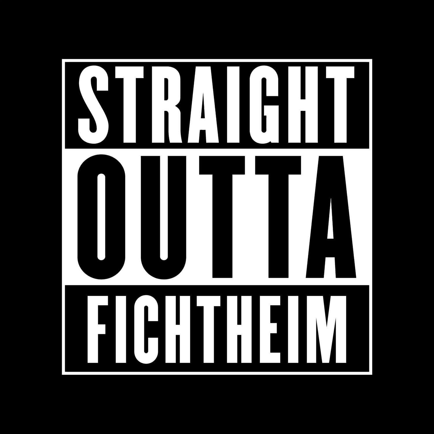 Fichtheim T-Shirt »Straight Outta«