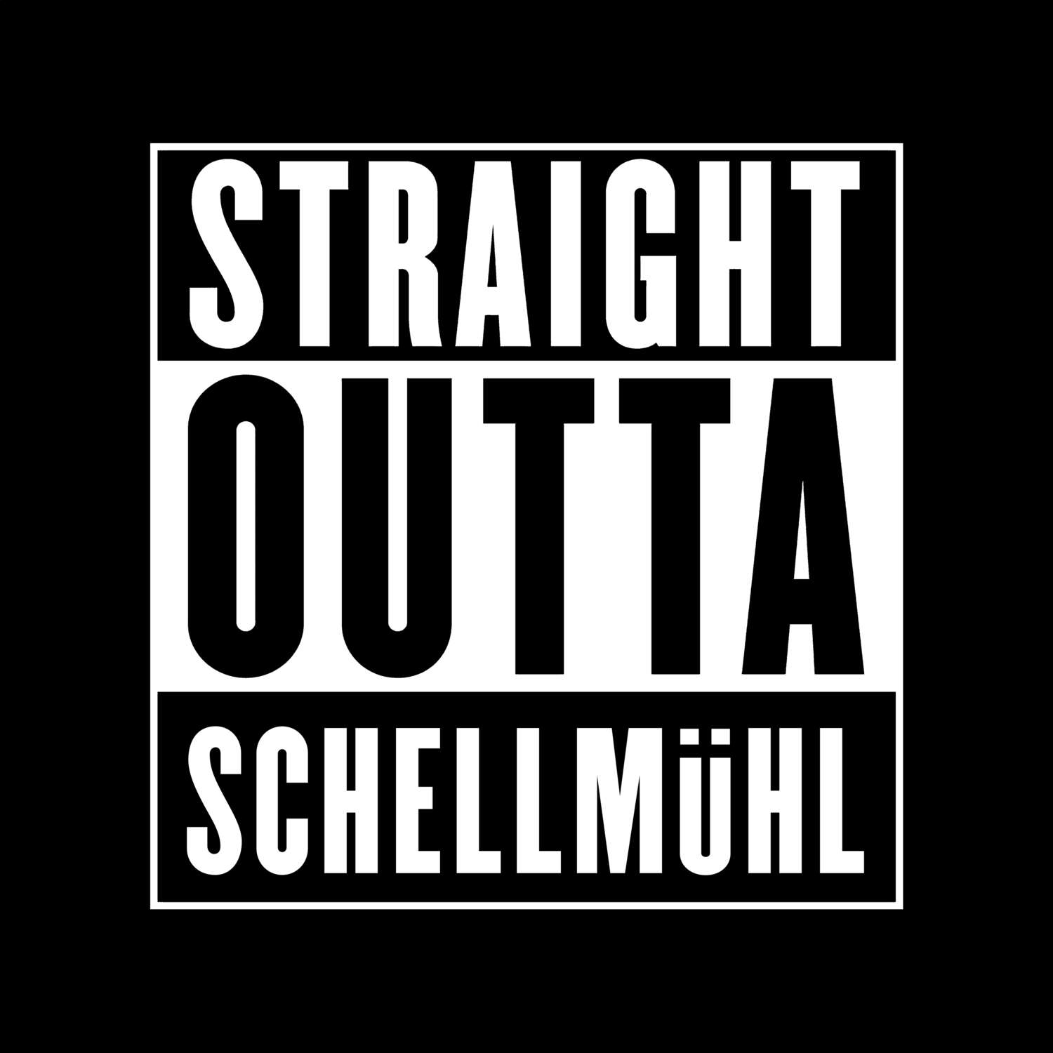Schellmühl T-Shirt »Straight Outta«