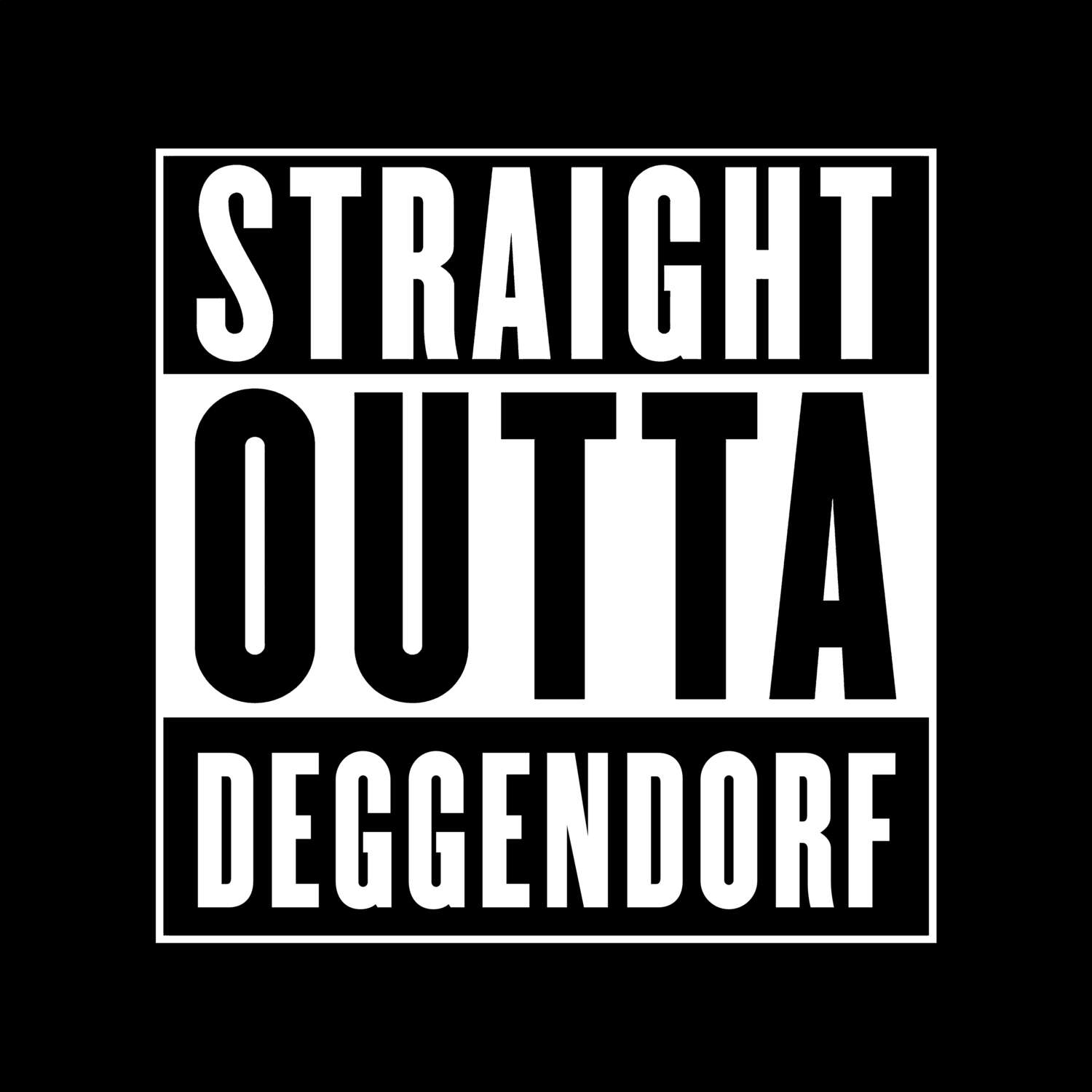 T-Shirt »Straight Outta« für den Ort »Deggendorf«