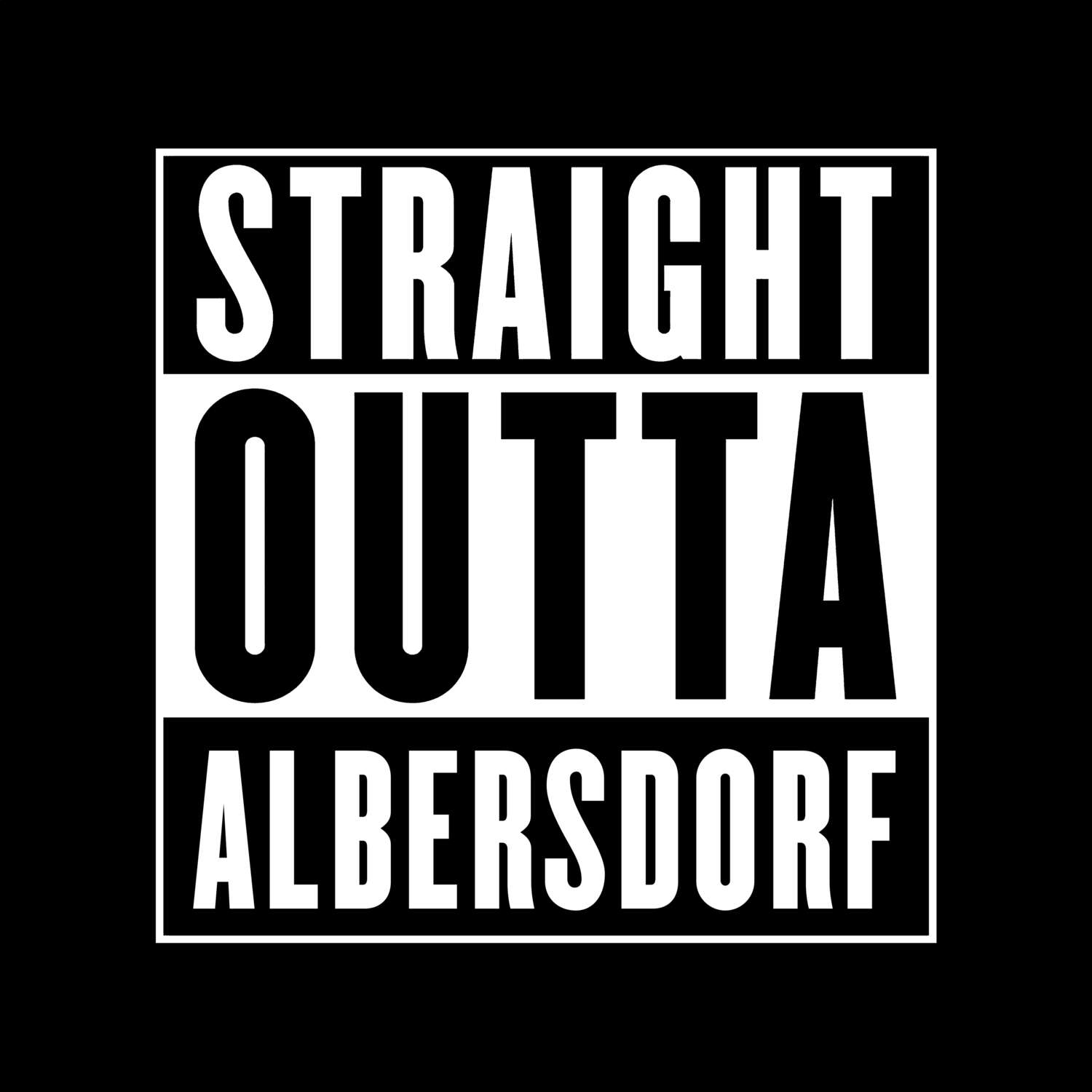 Albersdorf T-Shirt »Straight Outta«