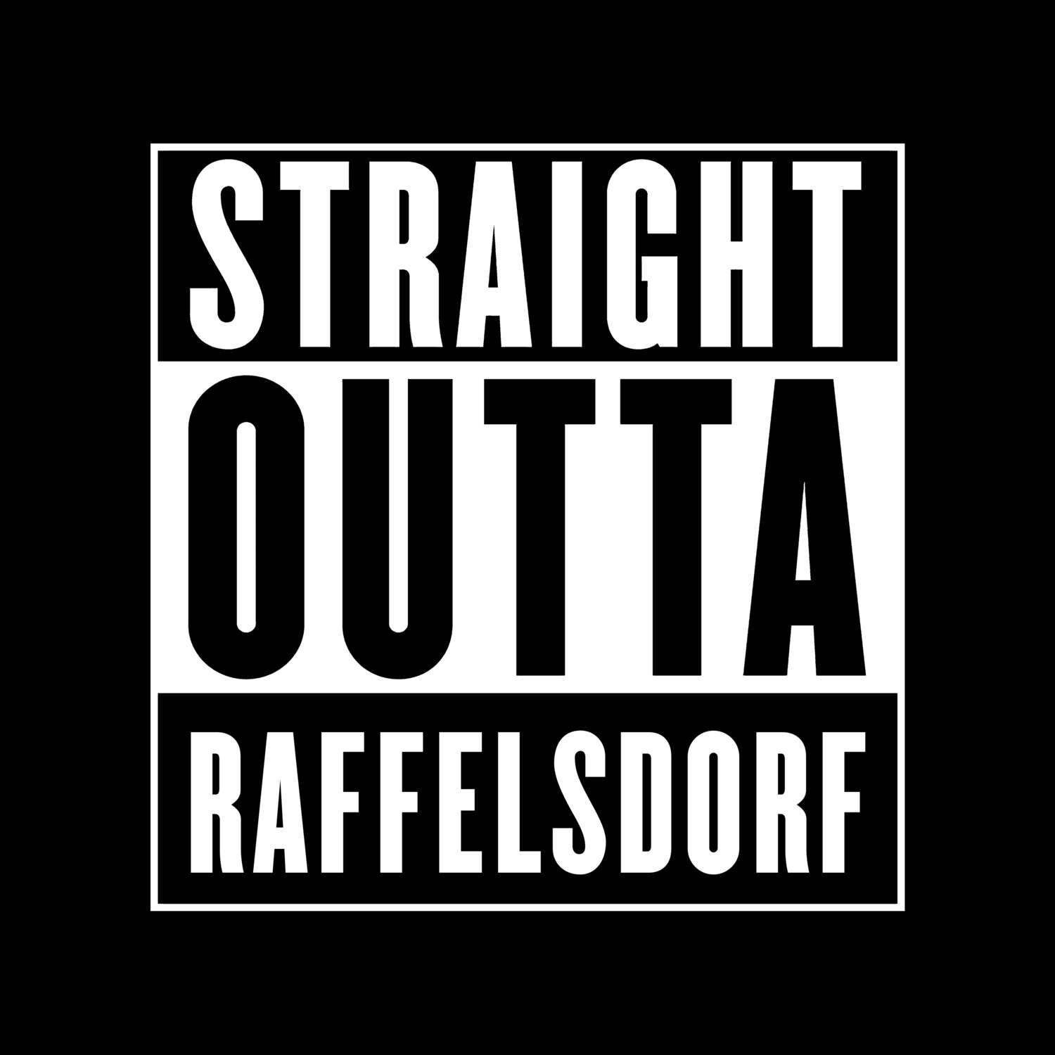 Raffelsdorf T-Shirt »Straight Outta«