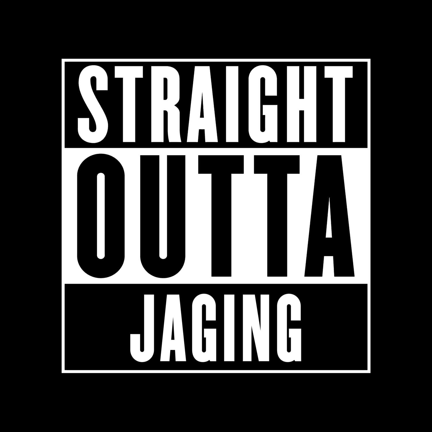 Jaging T-Shirt »Straight Outta«