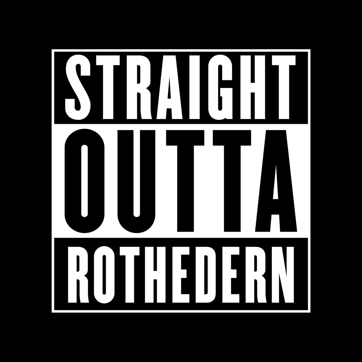 Rothedern T-Shirt »Straight Outta«