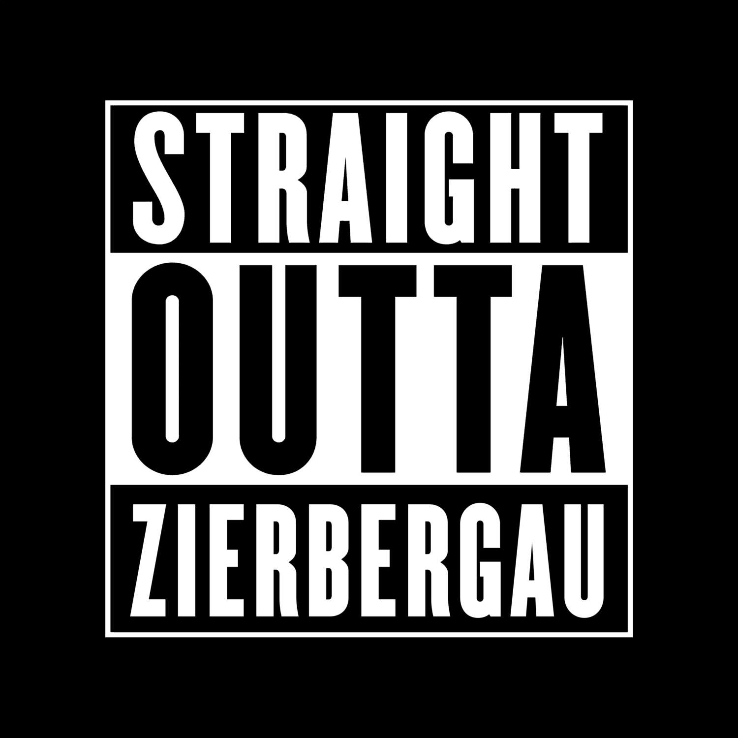 Zierbergau T-Shirt »Straight Outta«