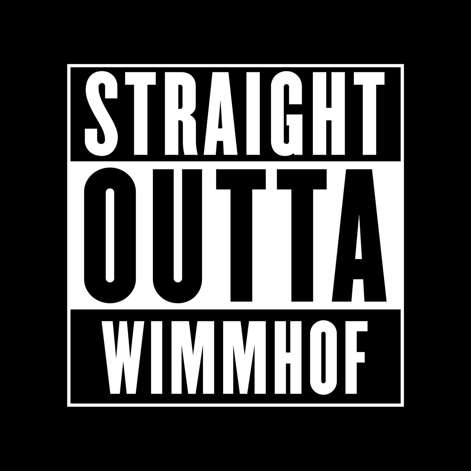 Wimmhof T-Shirt »Straight Outta«
