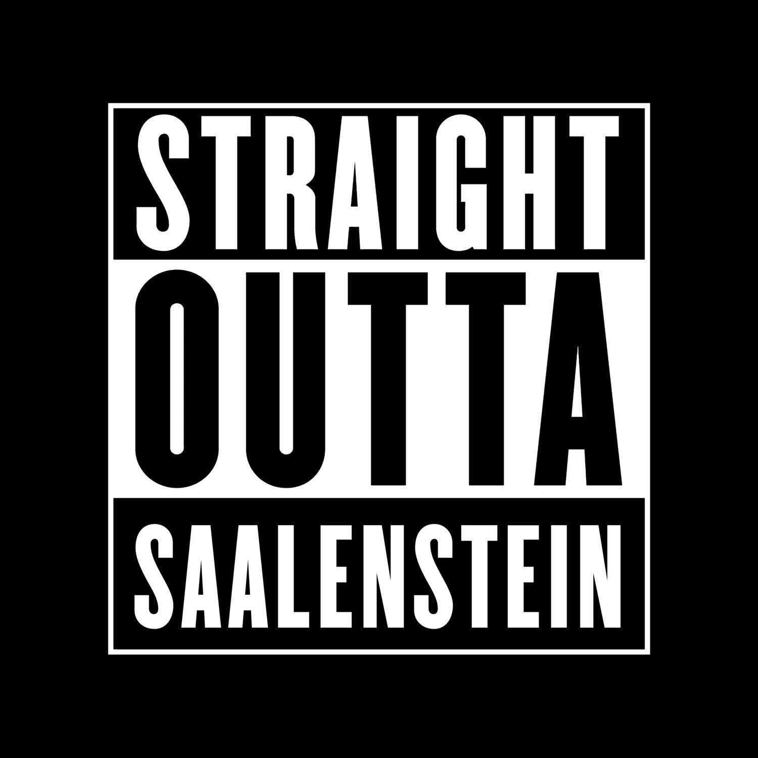 Saalenstein T-Shirt »Straight Outta«
