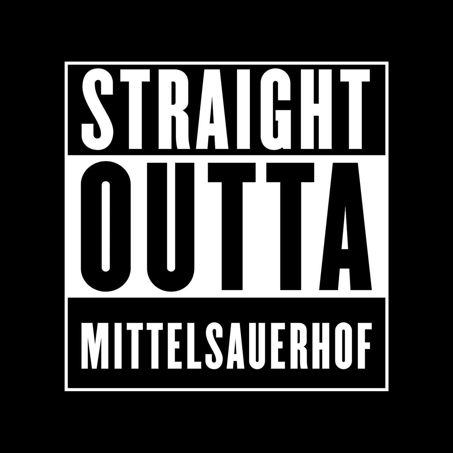 Mittelsauerhof T-Shirt »Straight Outta«