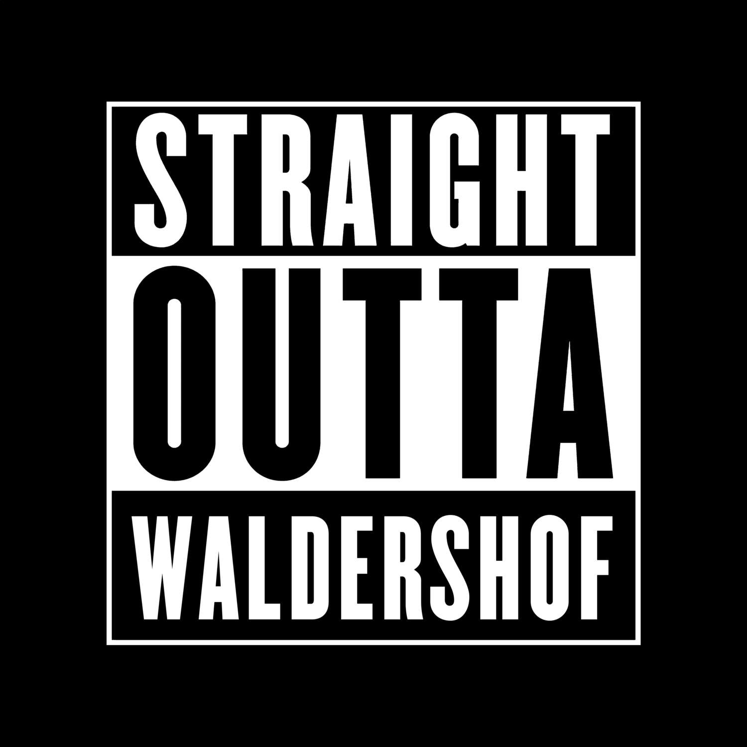 Waldershof T-Shirt »Straight Outta«