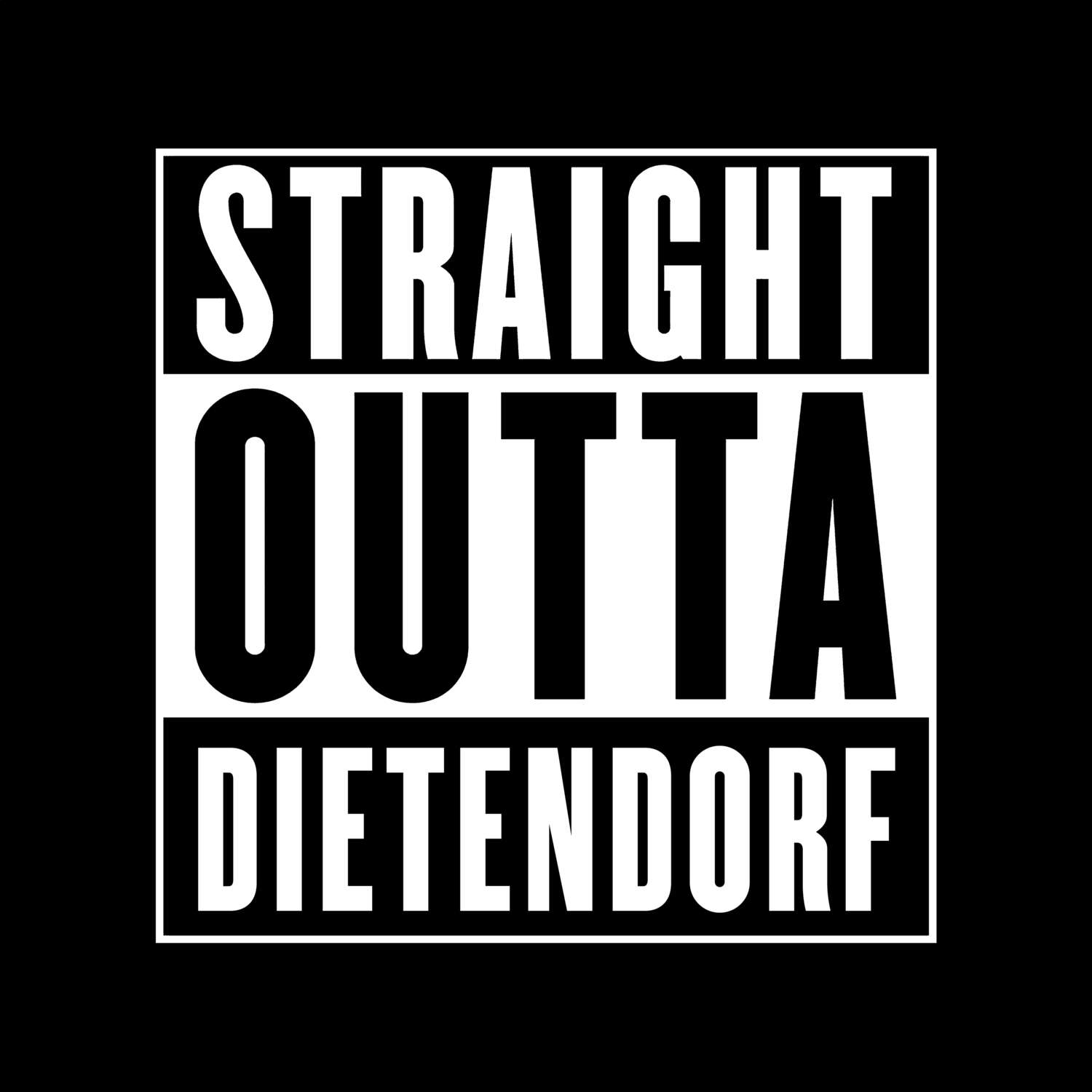 T-Shirt »Straight Outta« für den Ort »Dietendorf«