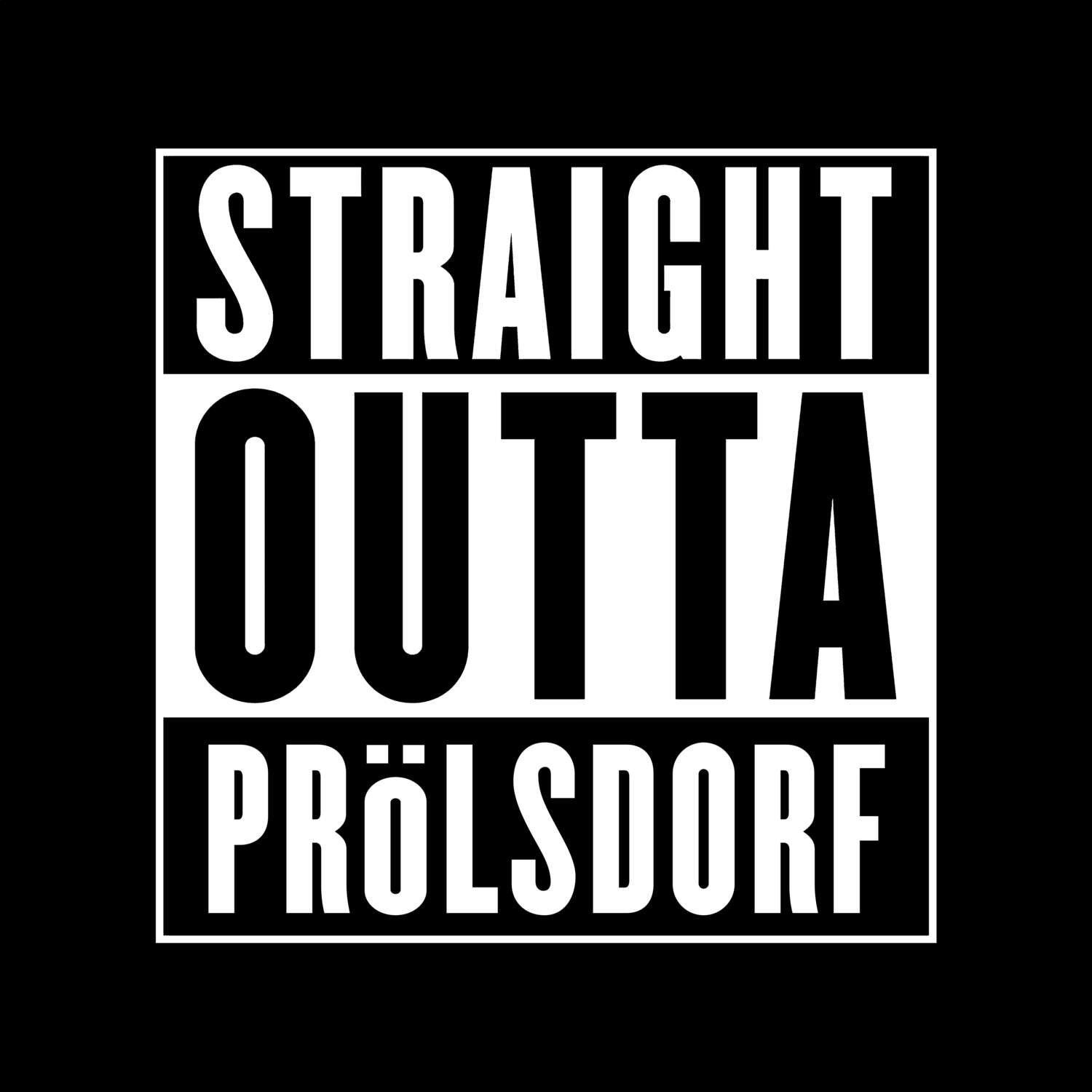 Prölsdorf T-Shirt »Straight Outta«