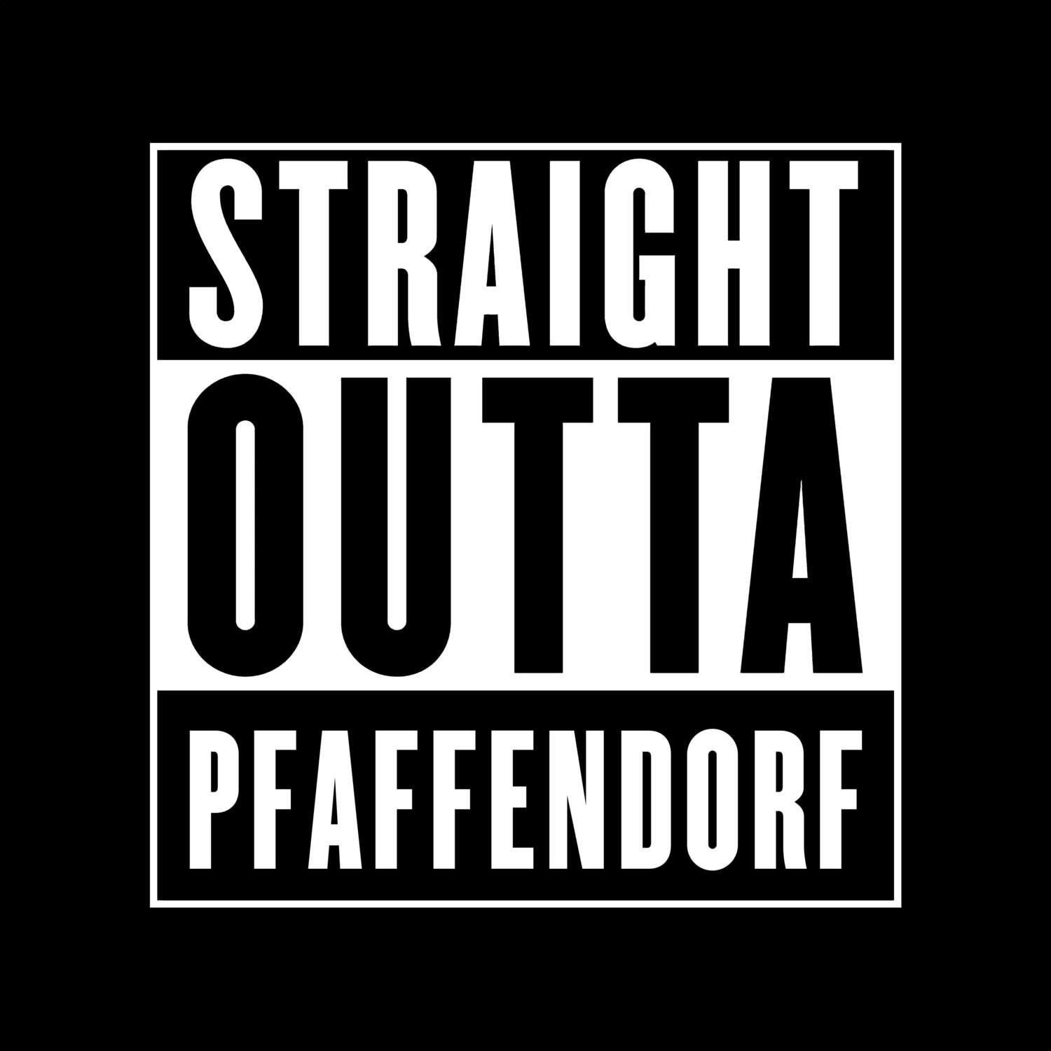 Pfaffendorf T-Shirt »Straight Outta«