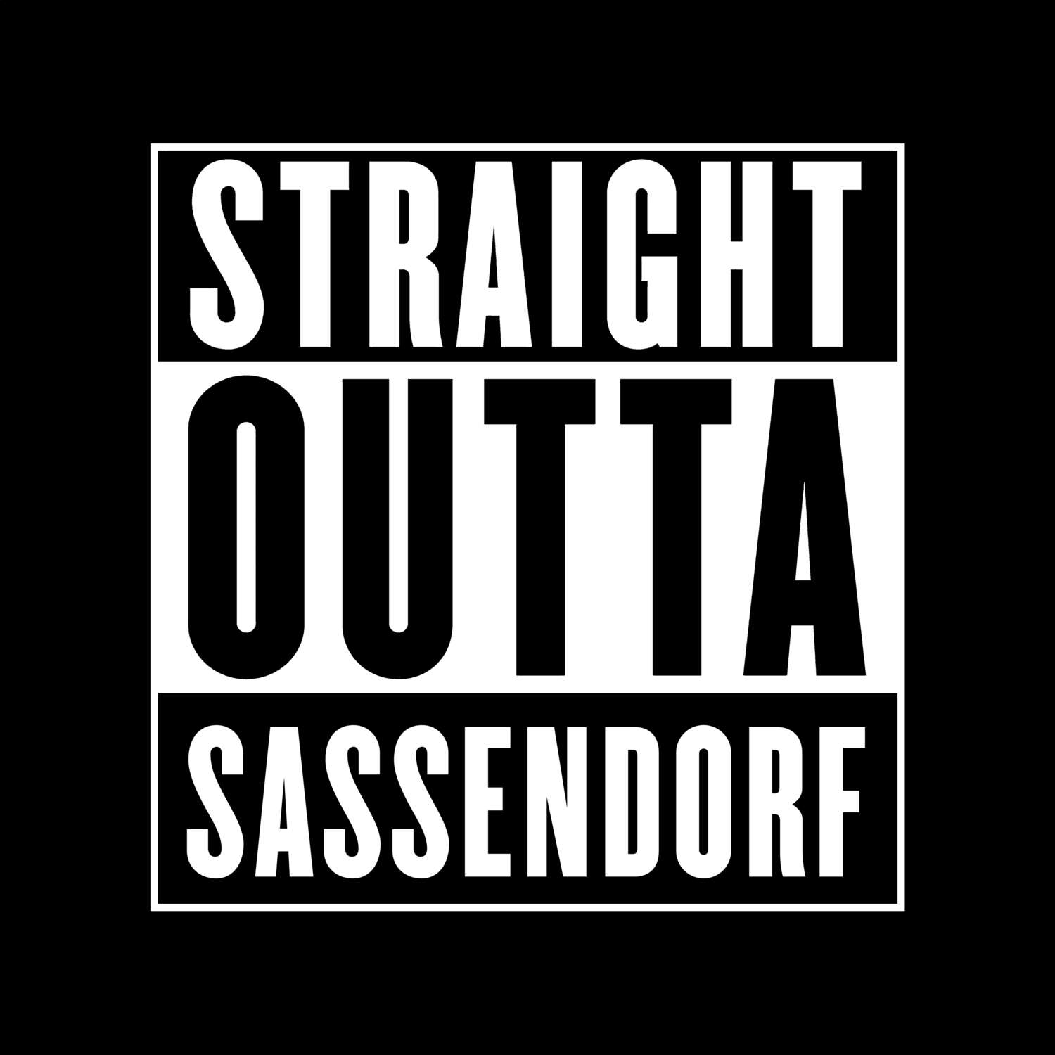 T-Shirt »Straight Outta« für den Ort »Sassendorf«