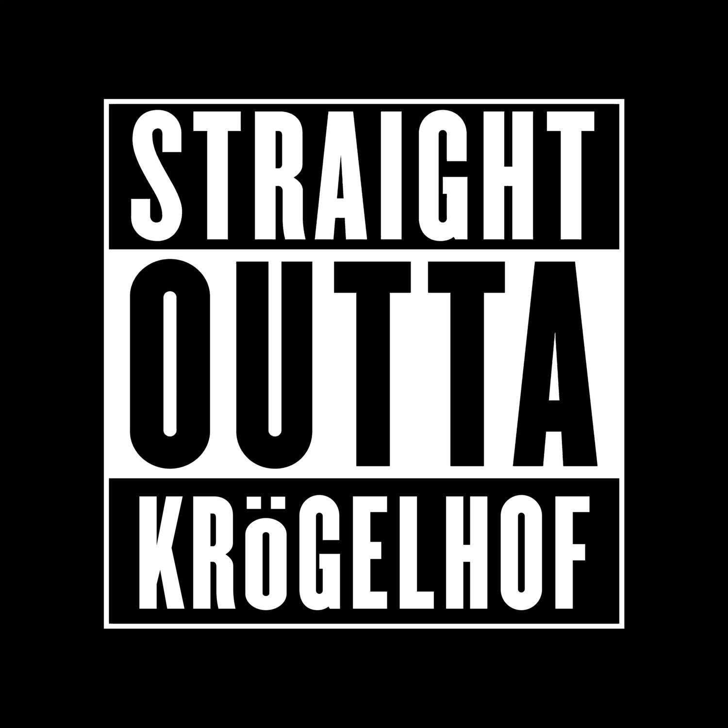 Krögelhof T-Shirt »Straight Outta«