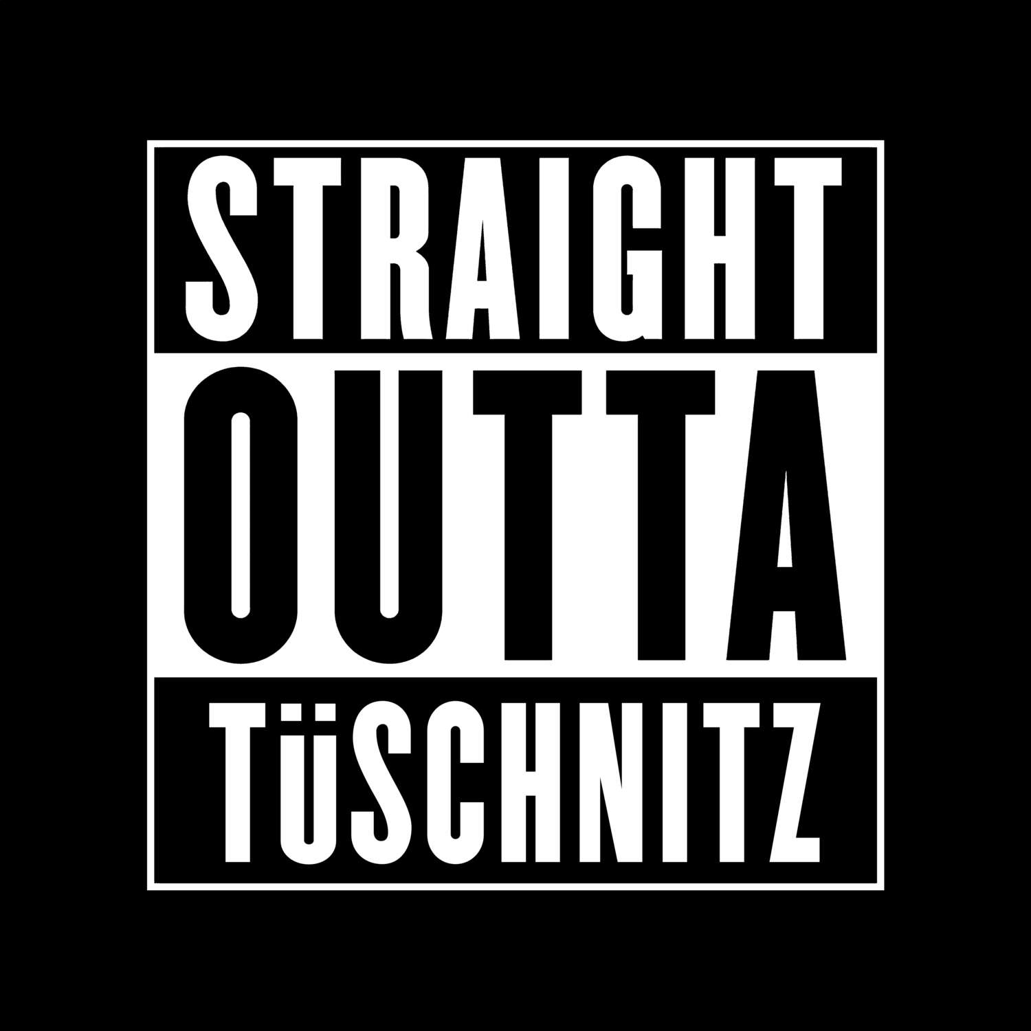 Tüschnitz T-Shirt »Straight Outta«