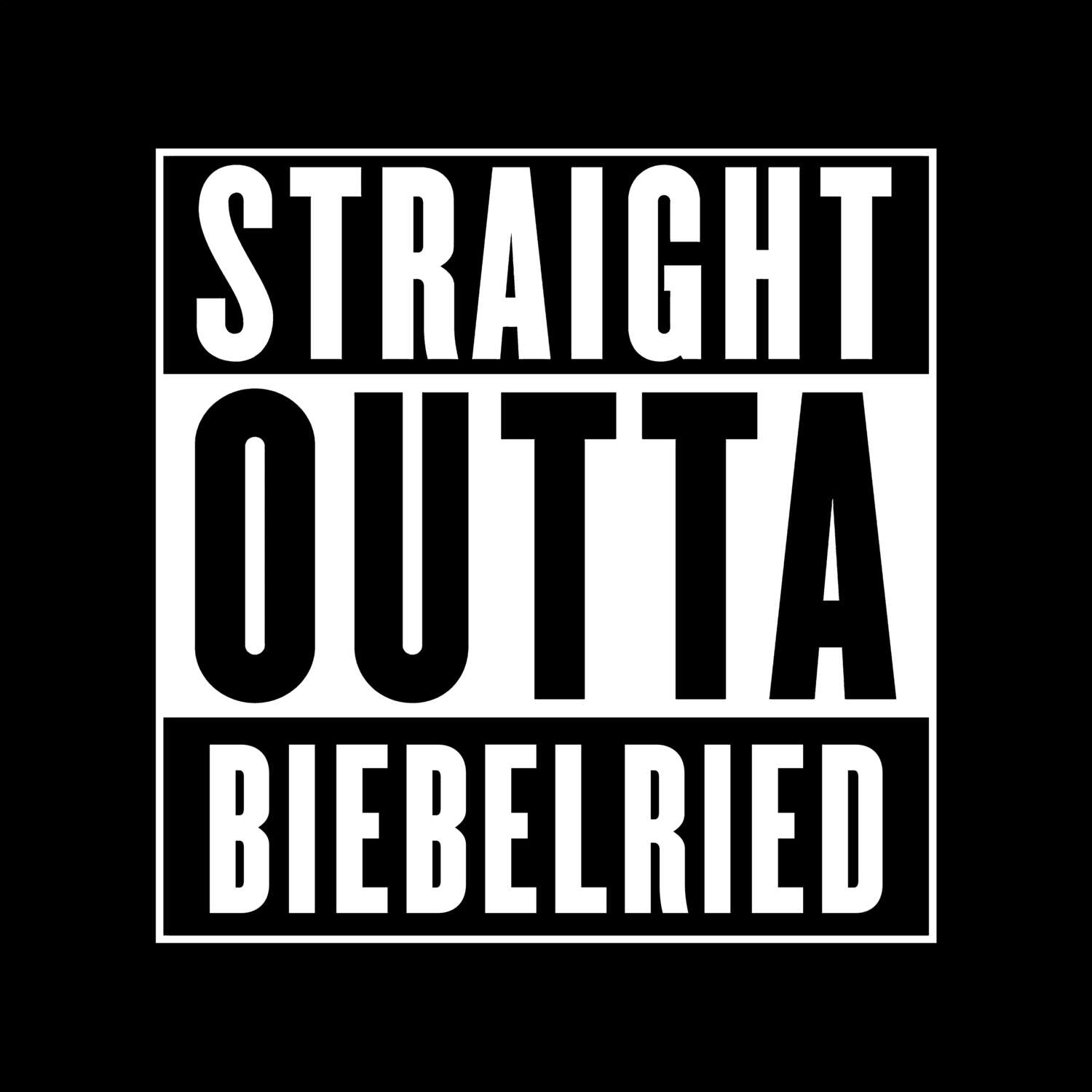 T-Shirt »Straight Outta« für den Ort »Biebelried«