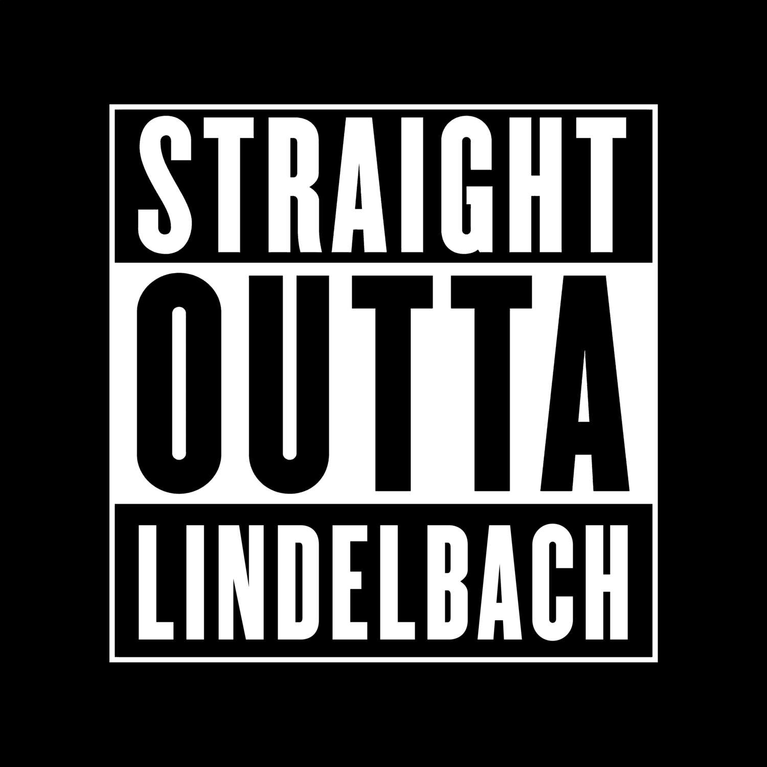 T-Shirt »Straight Outta« für den Ort »Lindelbach«