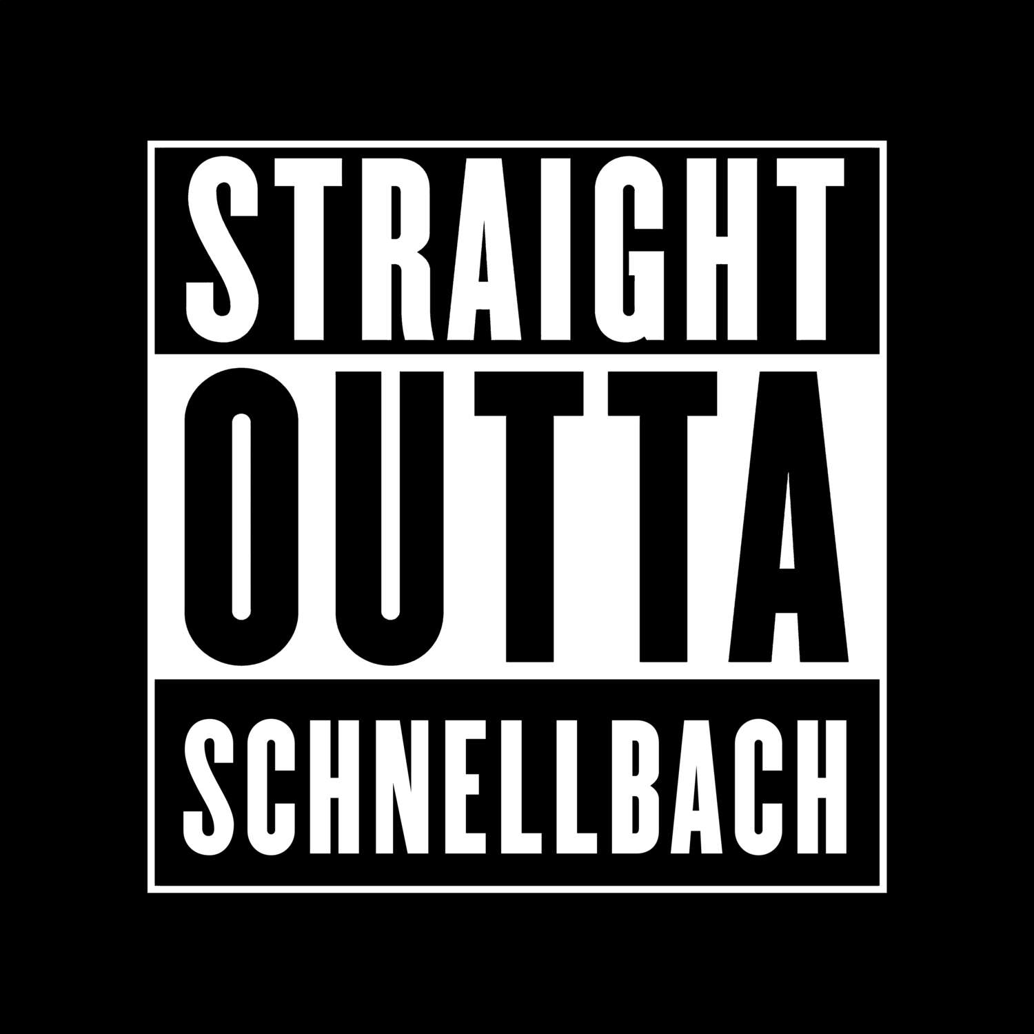 Schnellbach T-Shirt »Straight Outta«