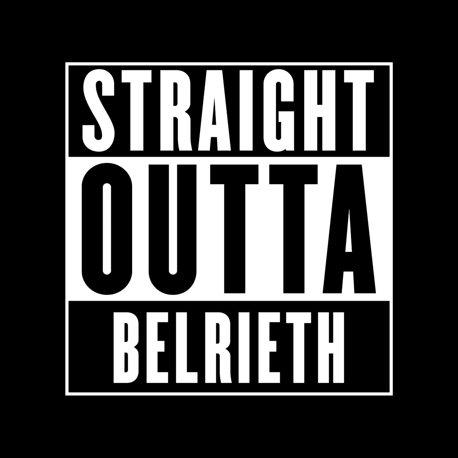 Belrieth T-Shirt »Straight Outta«