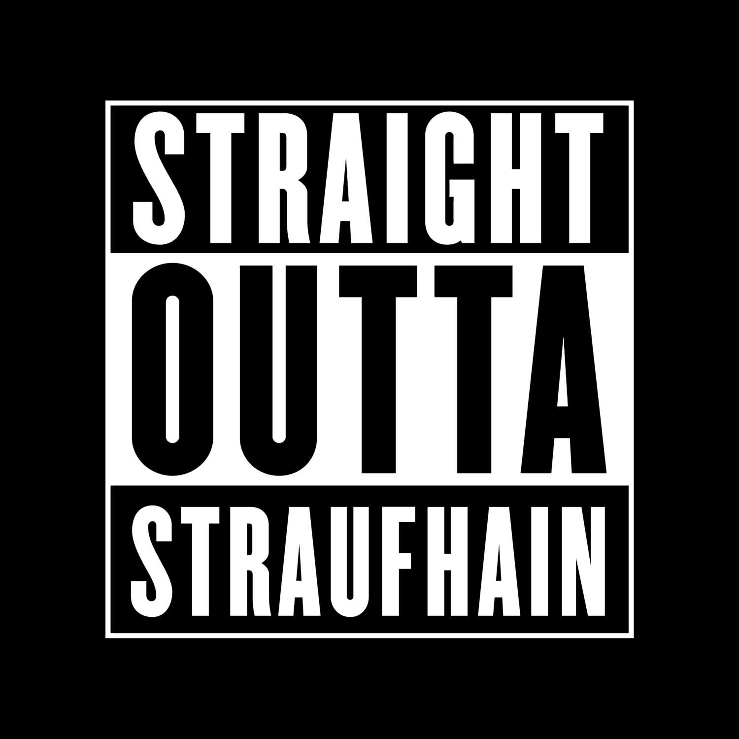 Straufhain T-Shirt »Straight Outta«