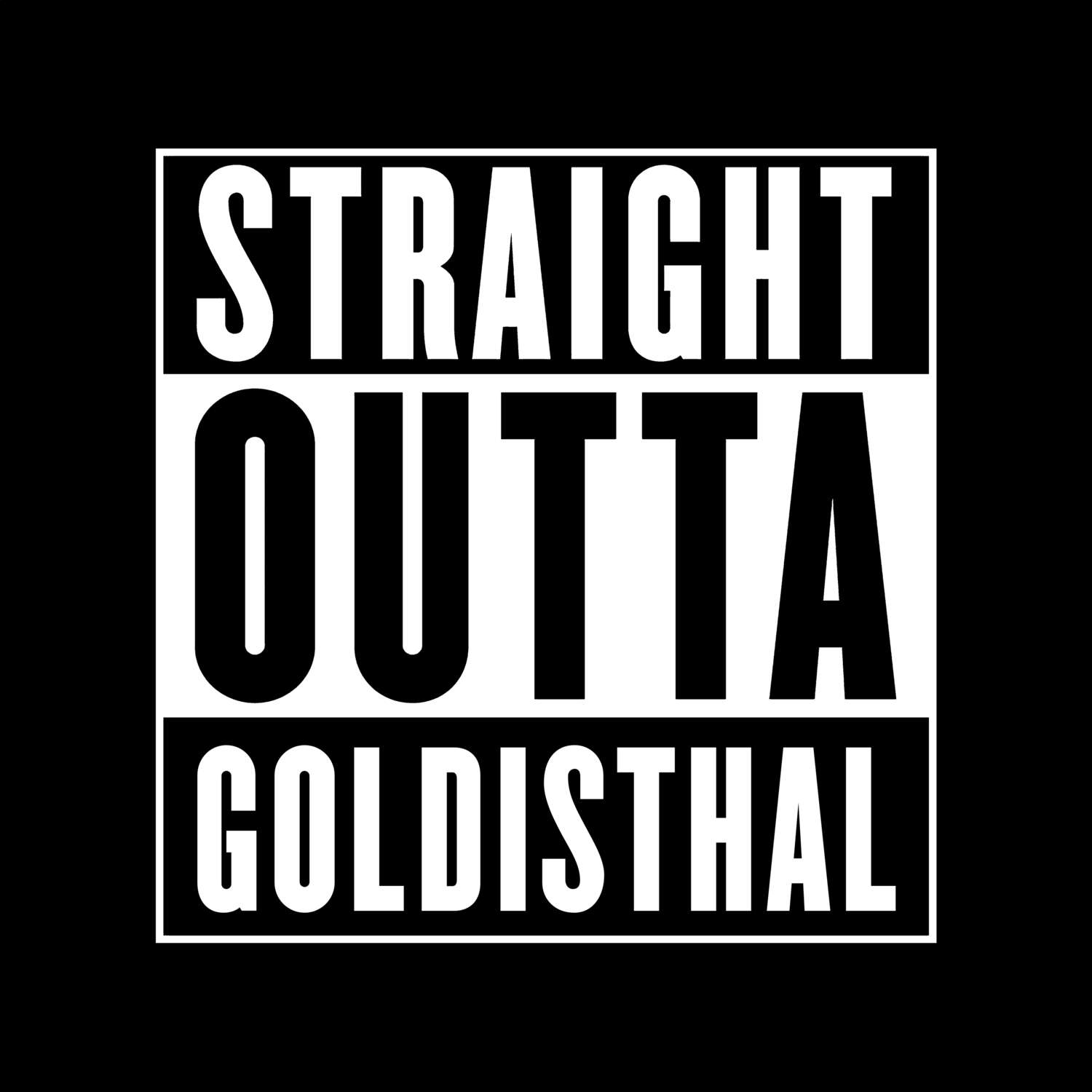 Goldisthal T-Shirt »Straight Outta«