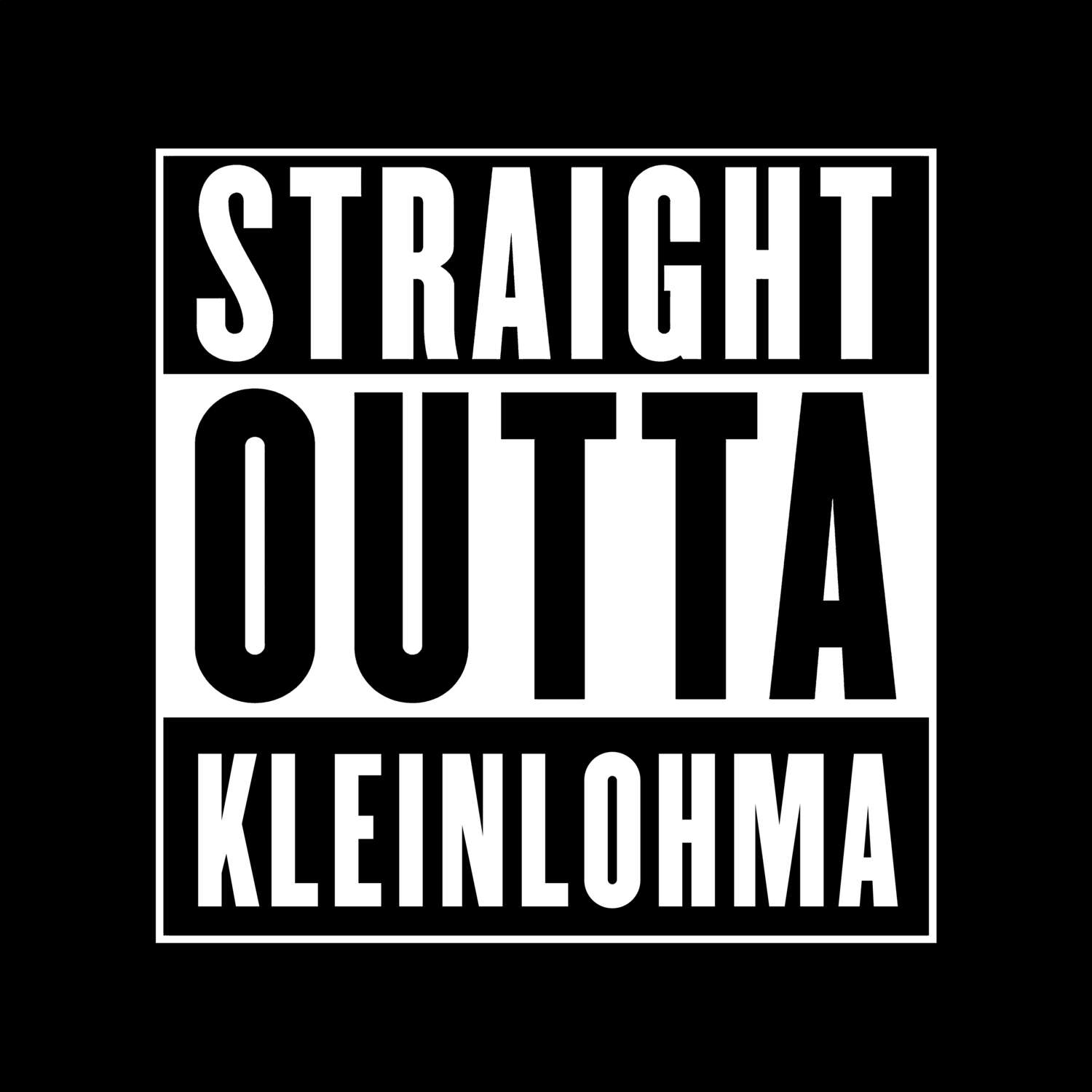 Kleinlohma T-Shirt »Straight Outta«