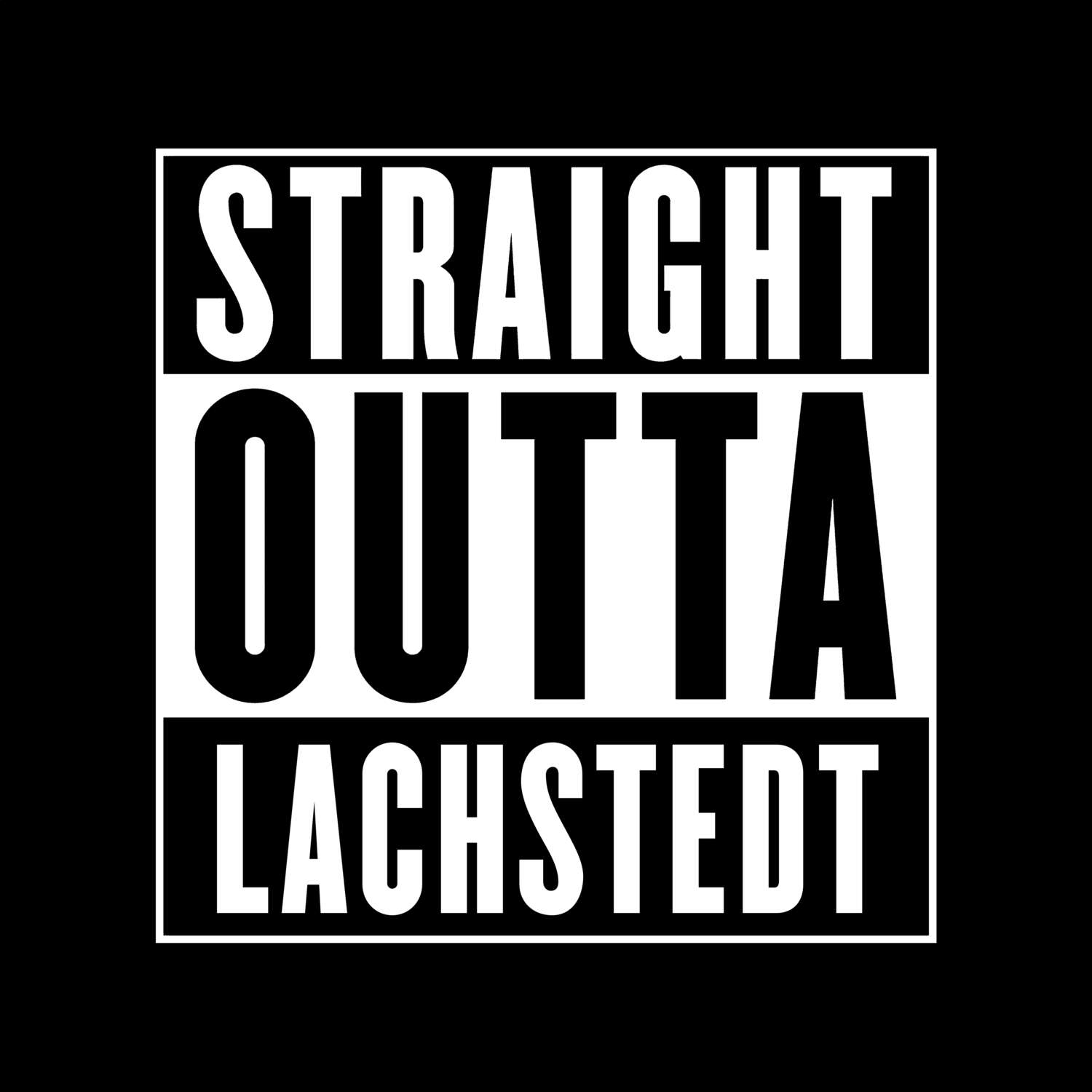 Lachstedt T-Shirt »Straight Outta«
