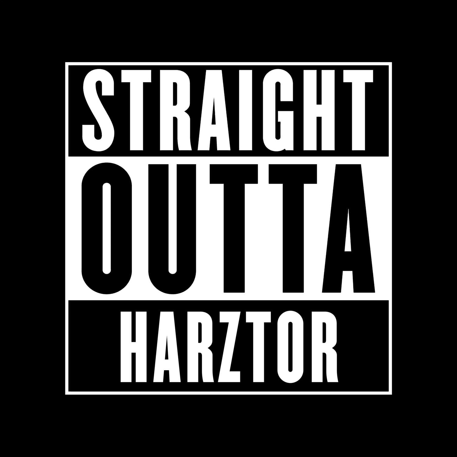 Harztor T-Shirt »Straight Outta«