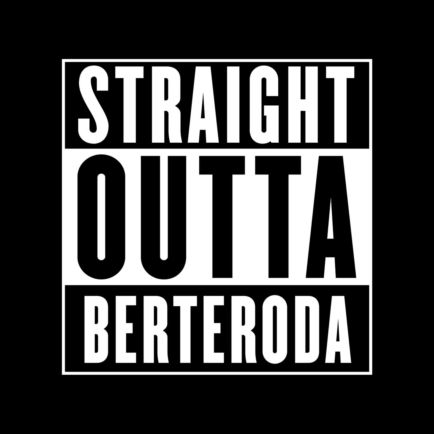 Berteroda T-Shirt »Straight Outta«