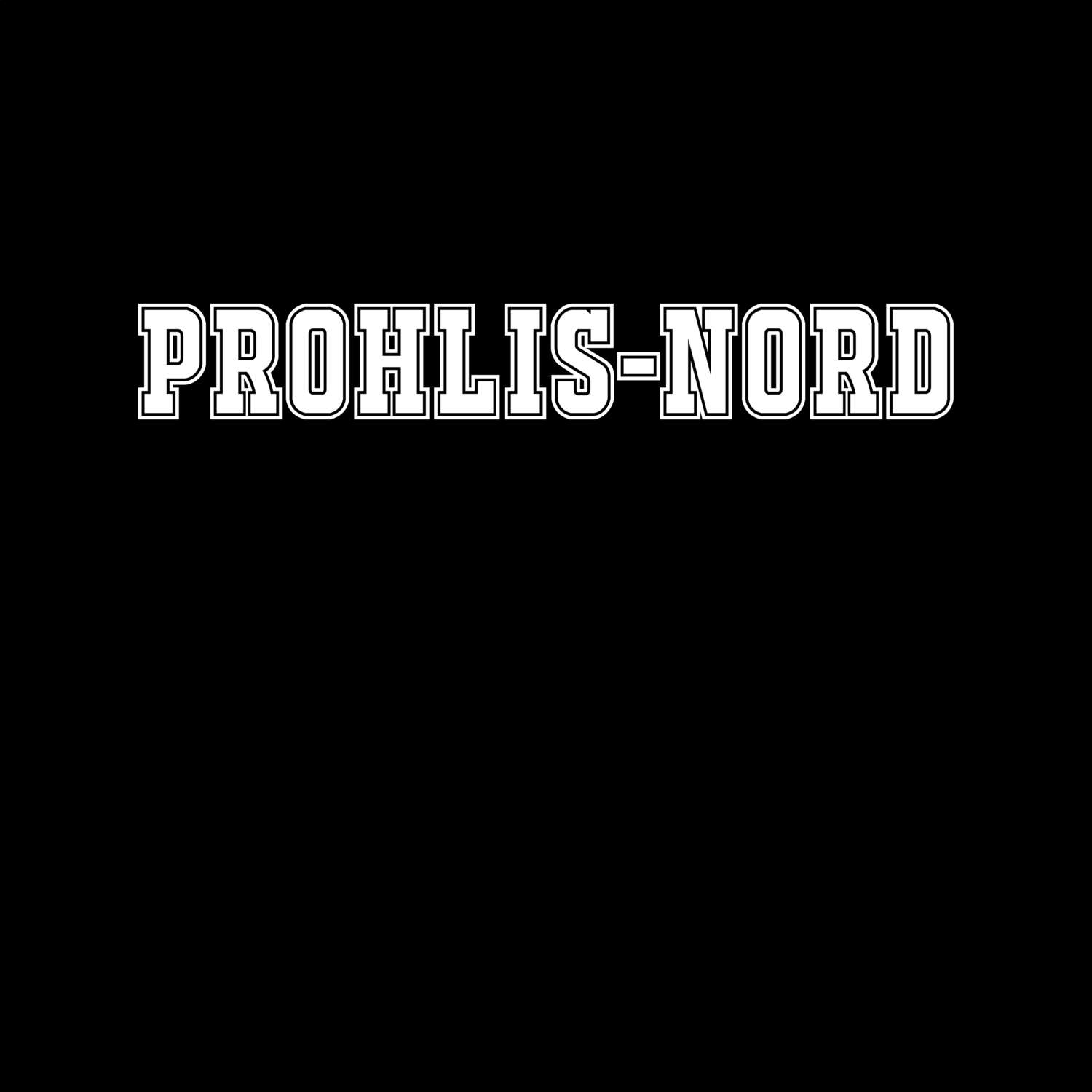 Prohlis-Nord T-Shirt »Classic«