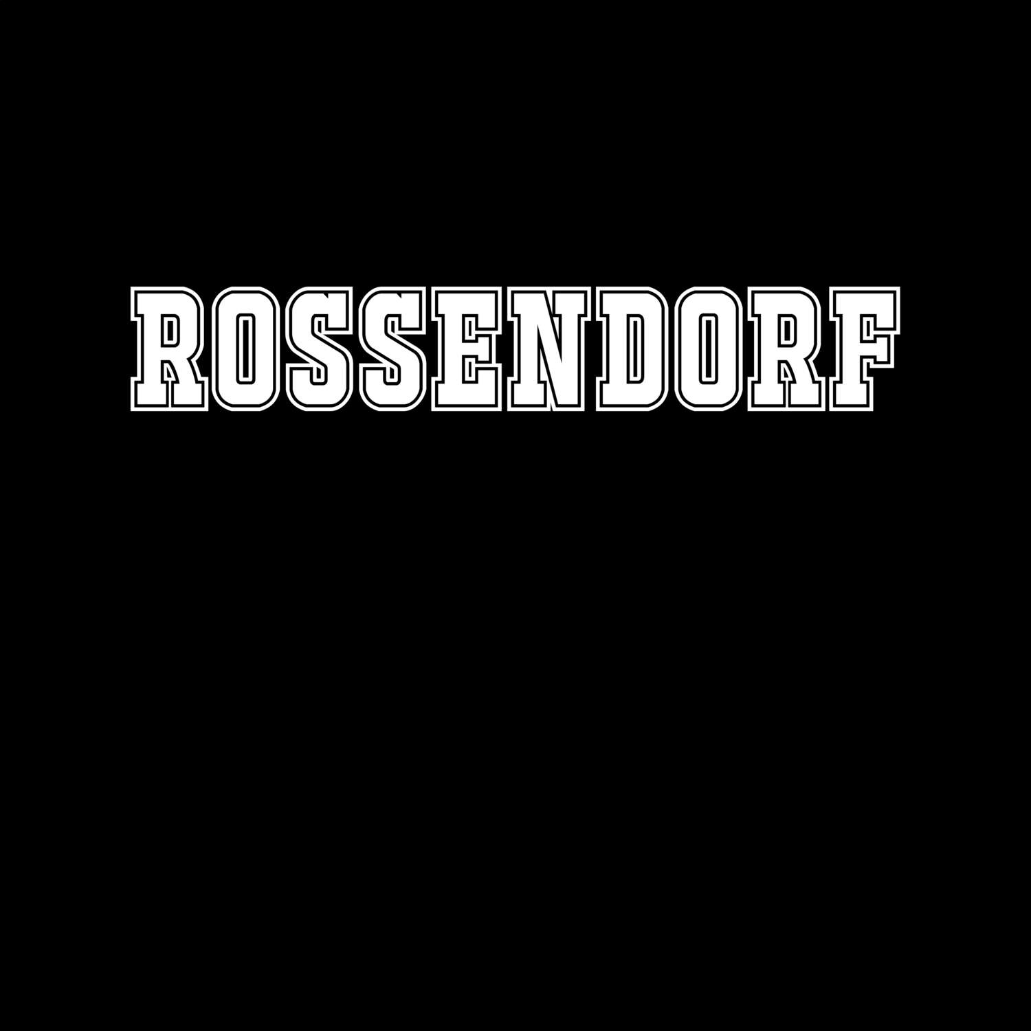 T-Shirt »Classic« für den Ort »Rossendorf«