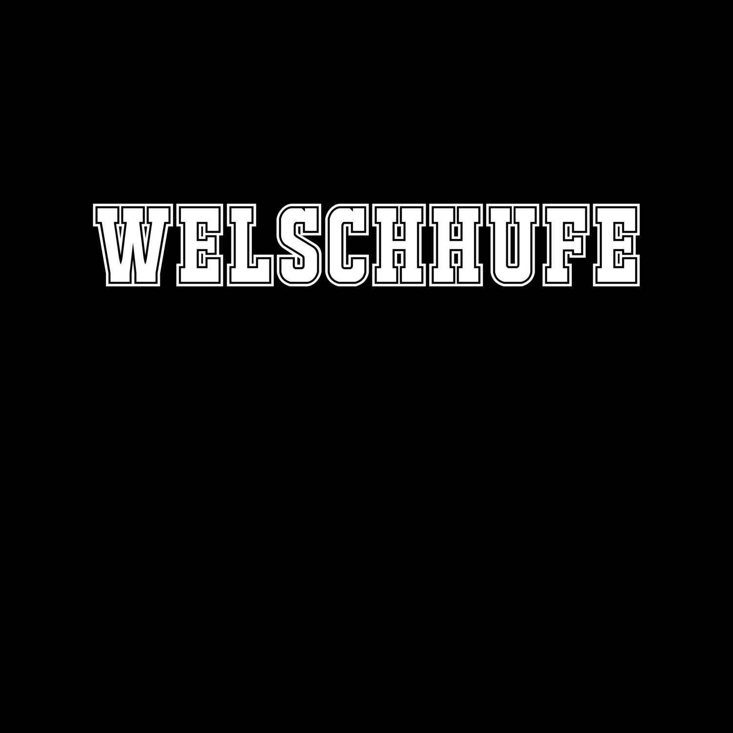 T-Shirt »Classic« für den Ort »Welschhufe«