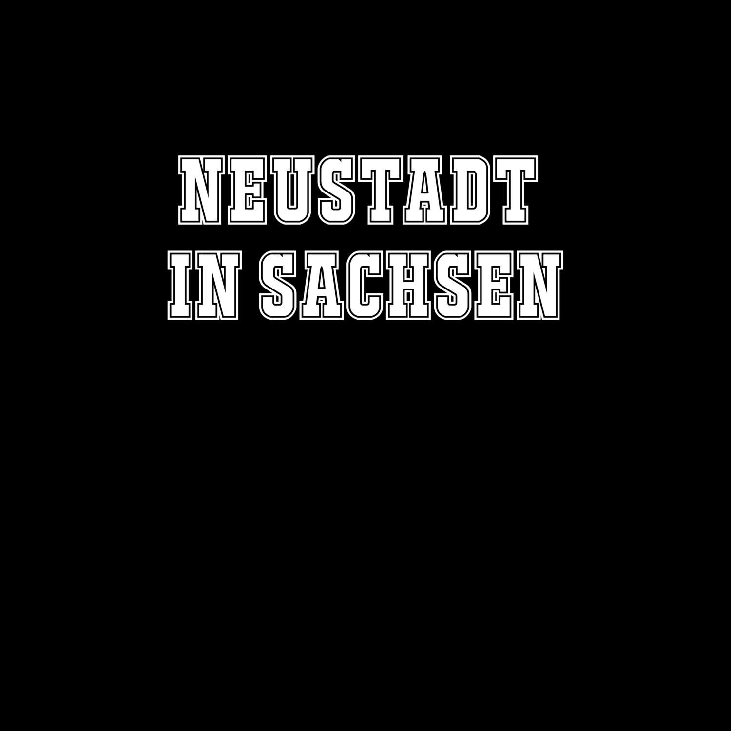 T-Shirt »Classic« für den Ort »Neustadt in Sachsen«