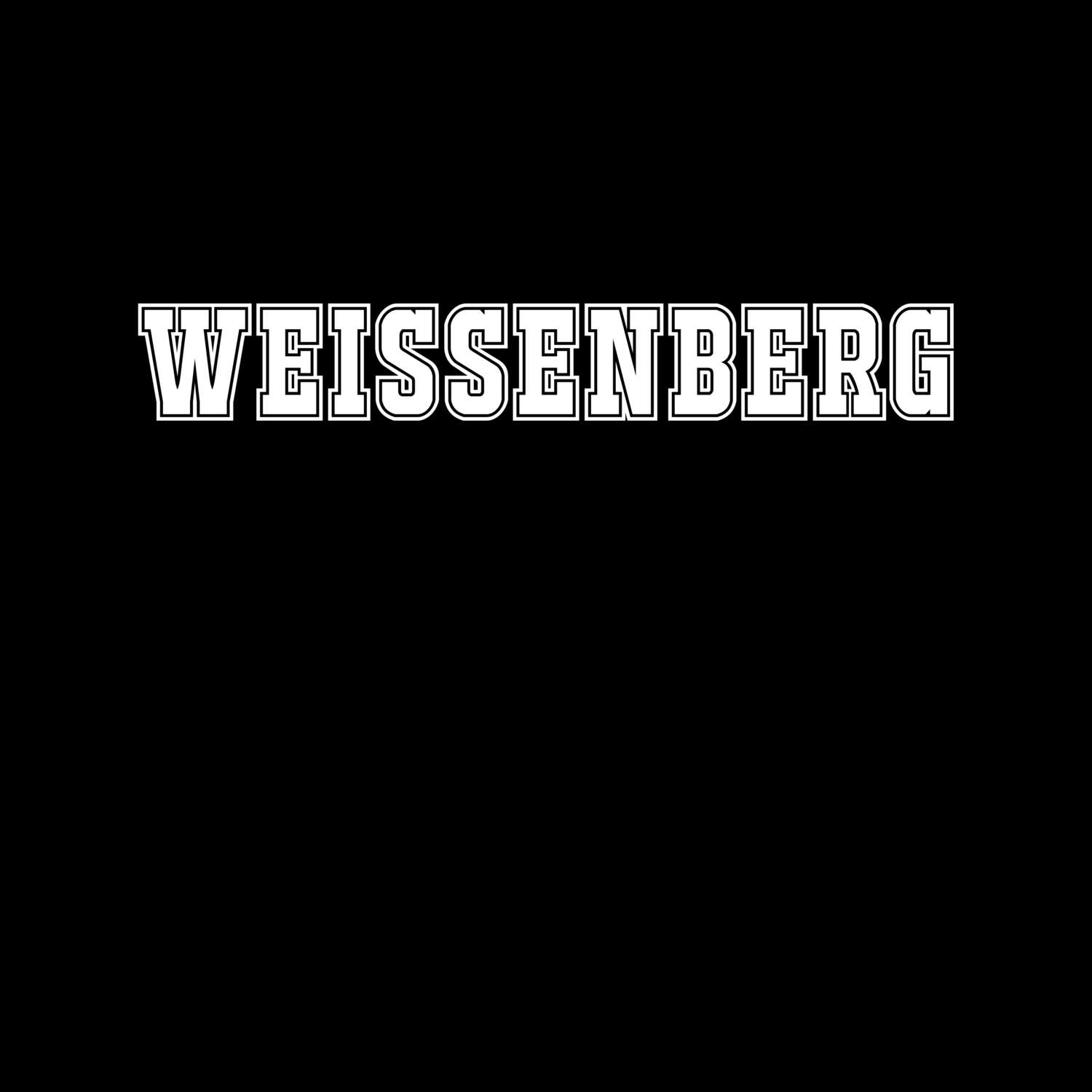 T-Shirt »Classic« für den Ort »Weißenberg«